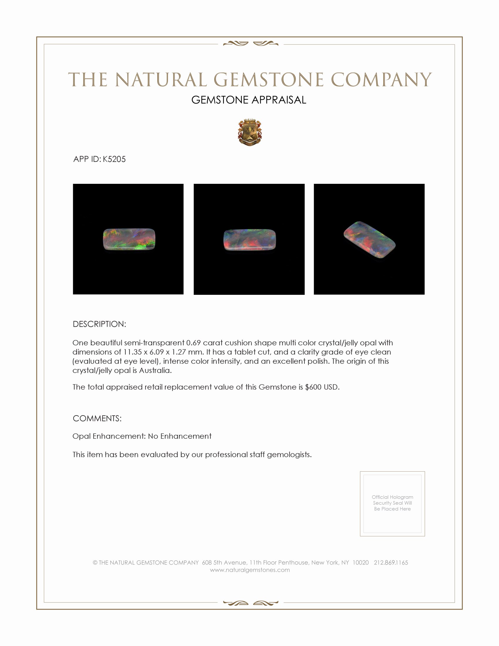 0.69 Ct. Crystal/Jelly Opal from Australia