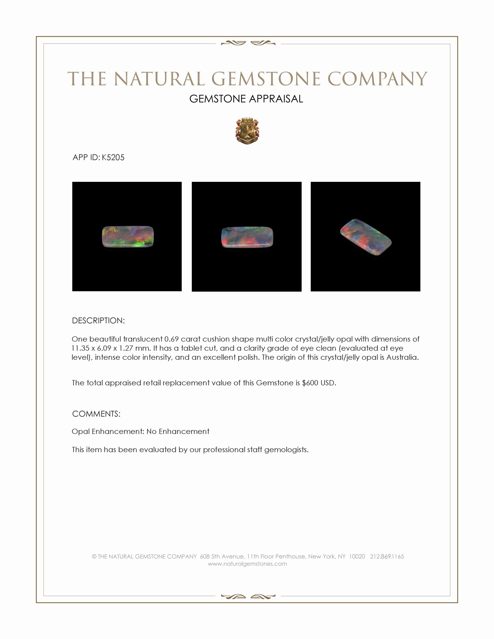 0.69 Ct. Multi Color Crystal/Jelly Opal from Australia