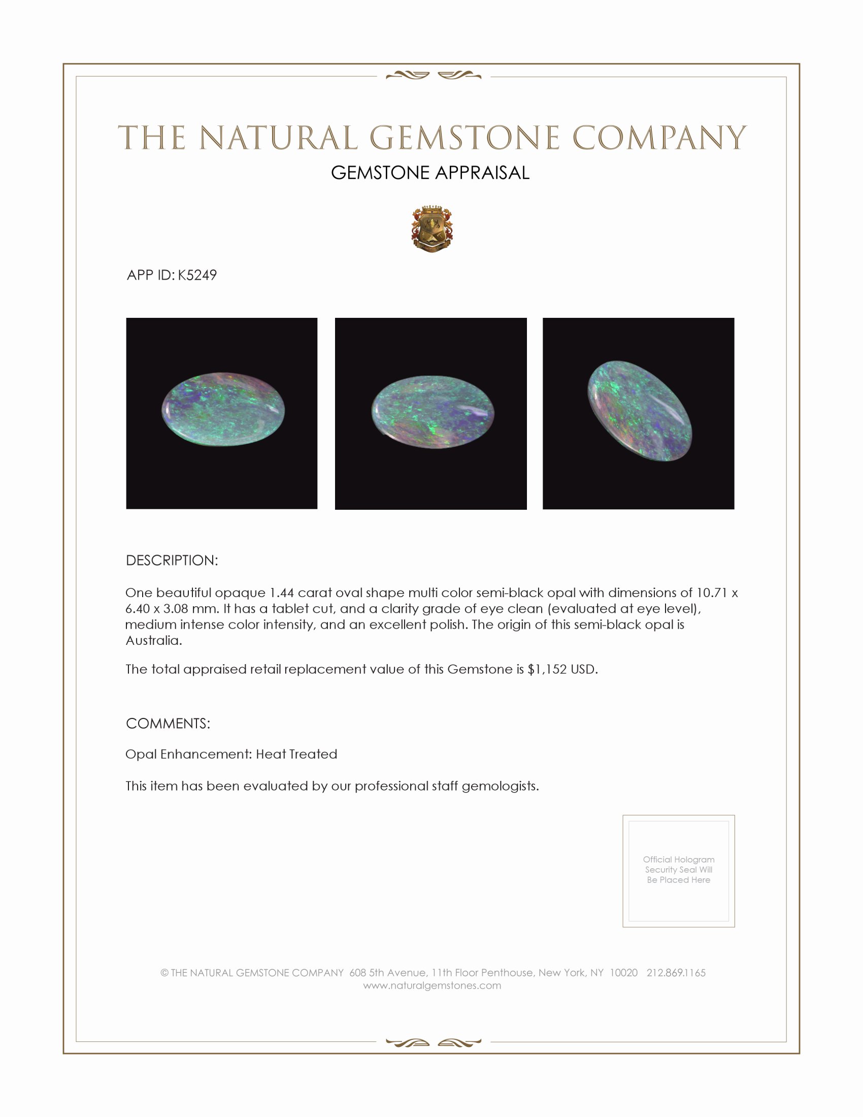 1.44 Ct. Multi Color Crystal Opal (Jelly Opal) from Australia