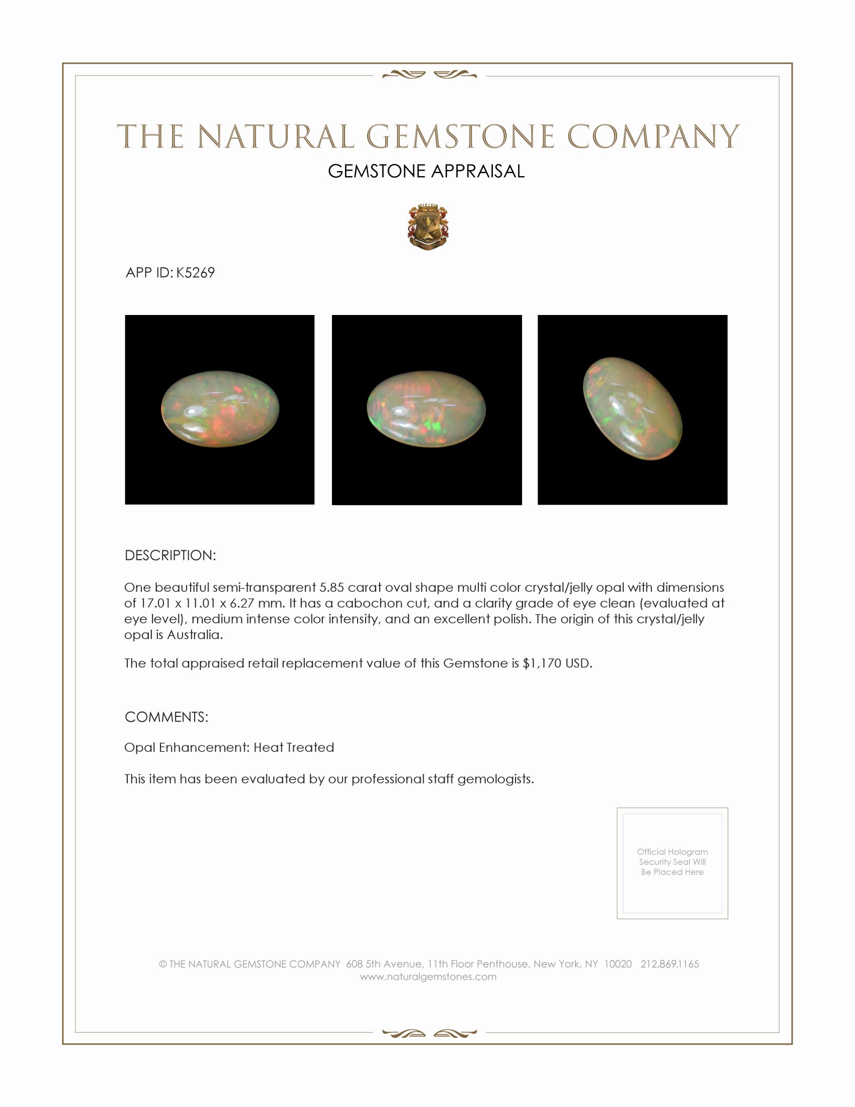 5.85 Ct. Multi Color Cabochon Crystal Opal (Jelly Opal) from Australia