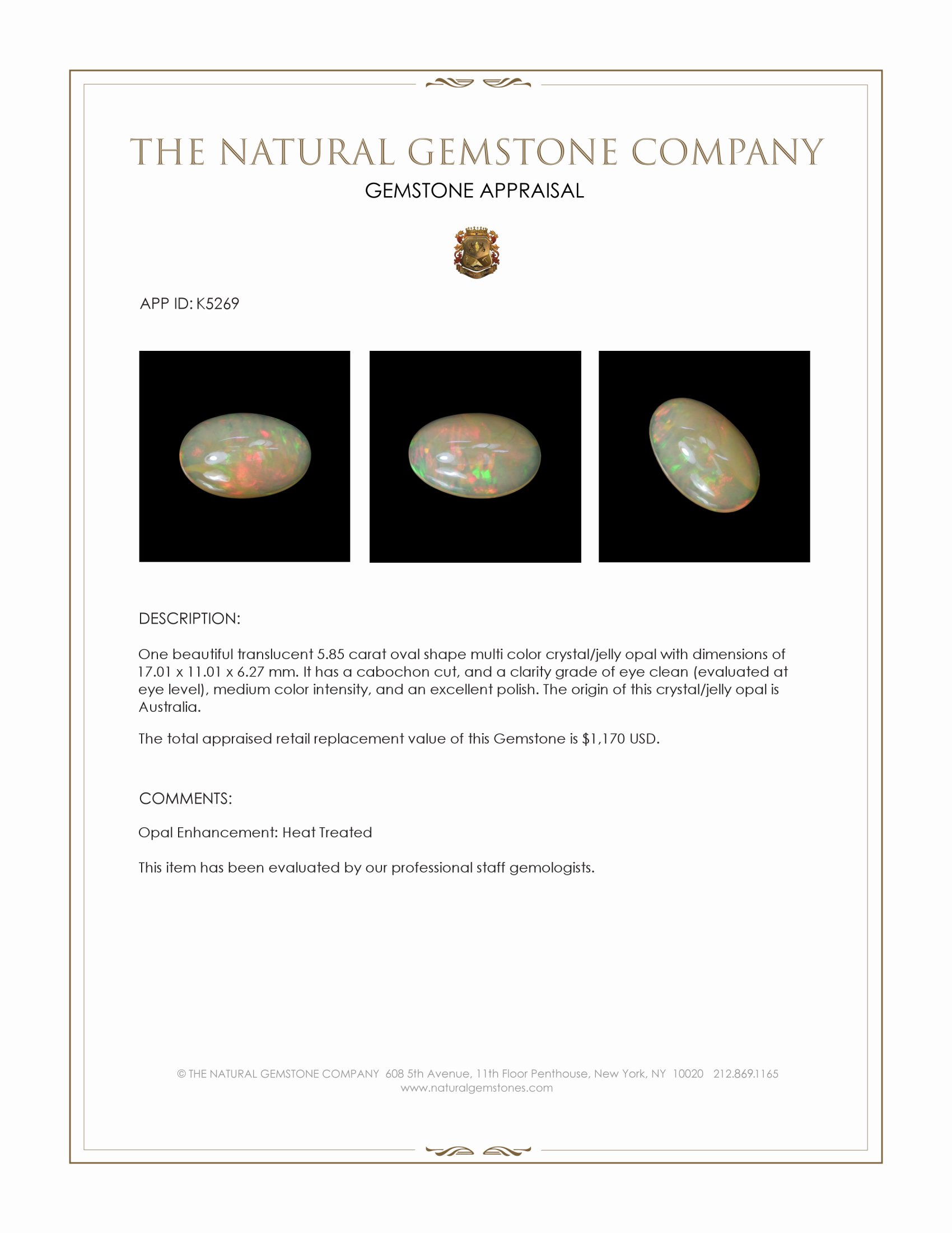 5.85 Ct. Cabochon Crystal/Jelly Opal from Australia