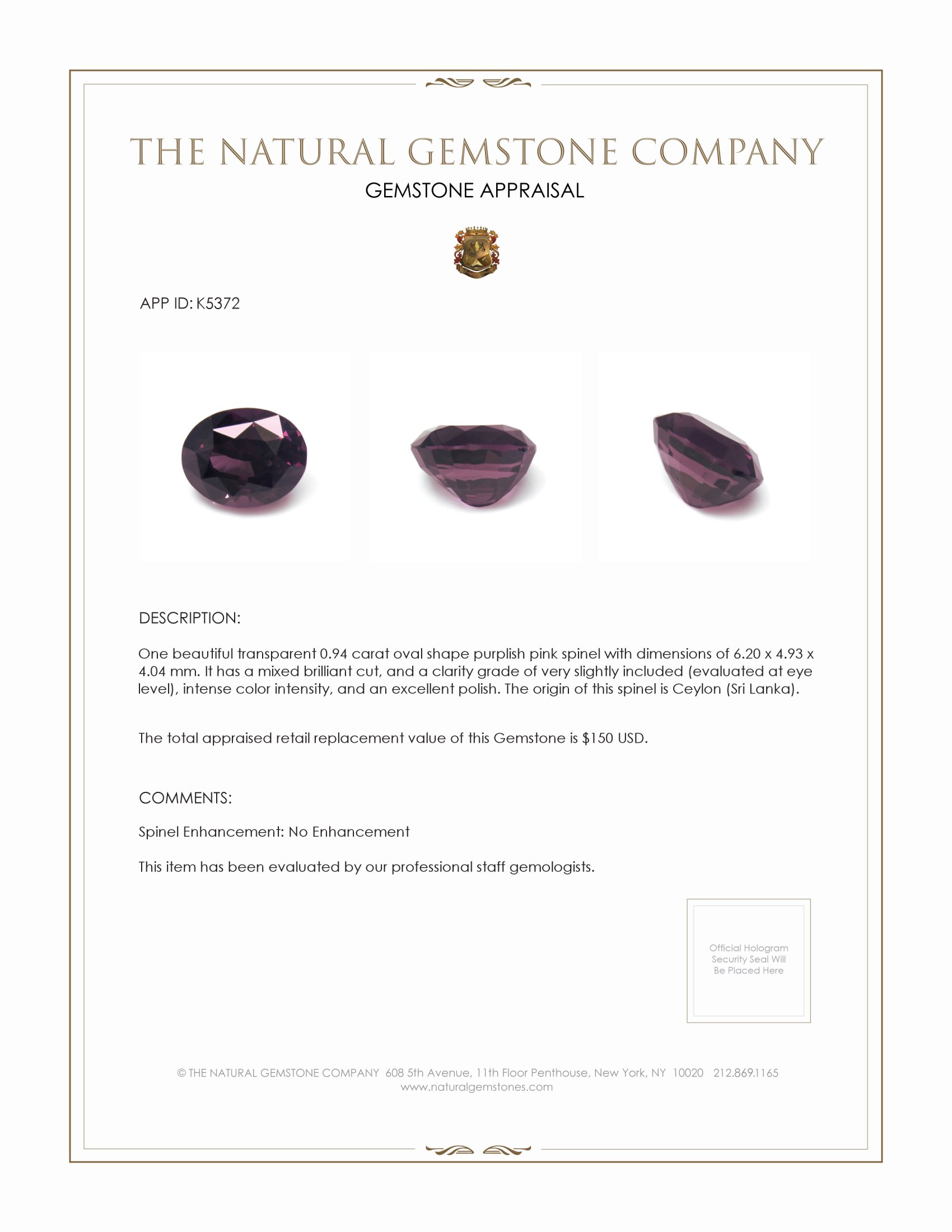 0.94 Ct. Spinel from Ceylon (Sri Lanka)