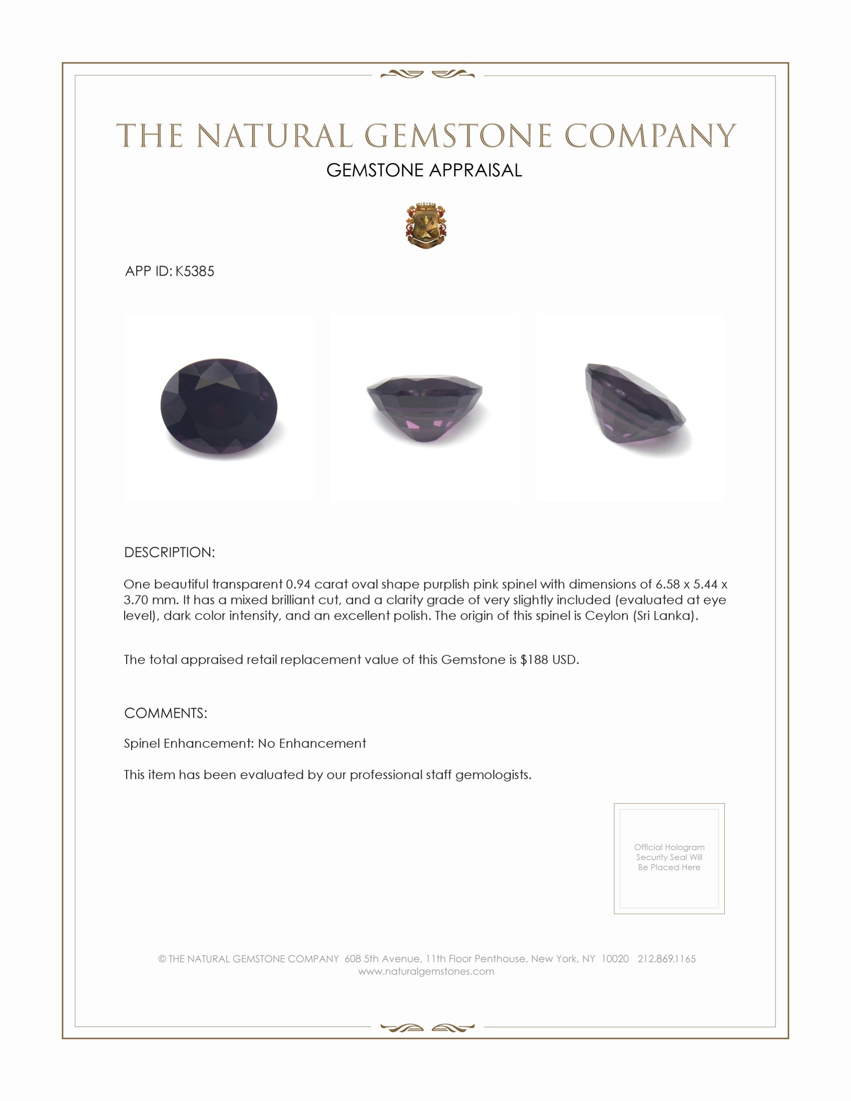 0.94 Ct. Spinel from Ceylon (Sri Lanka)