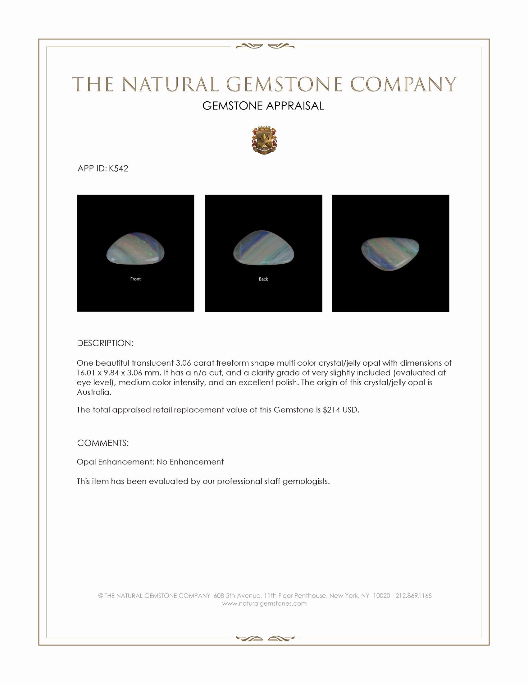 3.06 Ct. Multi Color Crystal/Jelly Opal from Australia