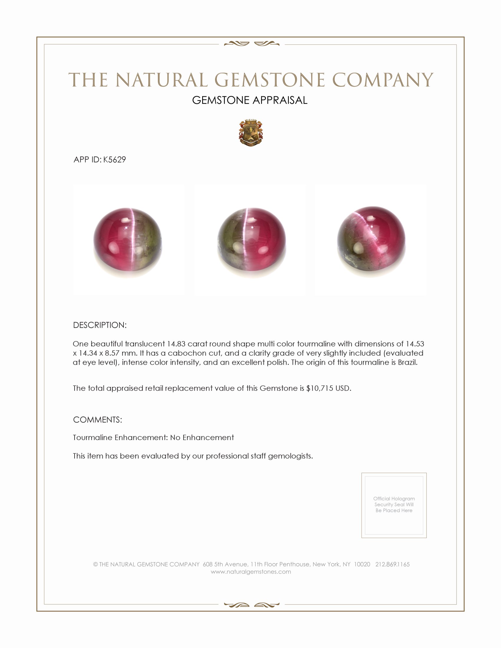 14.83 Ct. Cabochon Tourmaline from Brazil