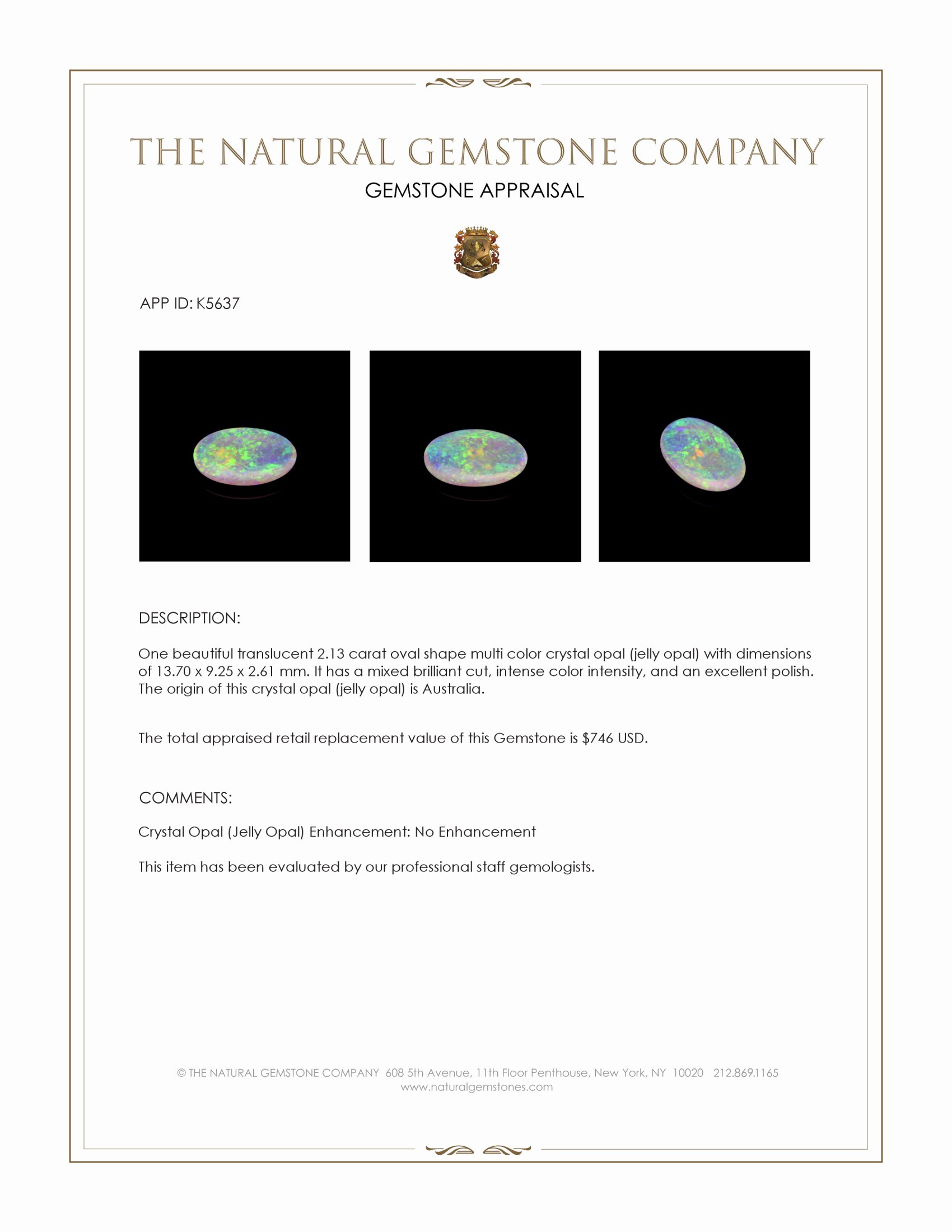 2.13 Ct. Multi Color Crystal Opal (Jelly Opal) from Australia
