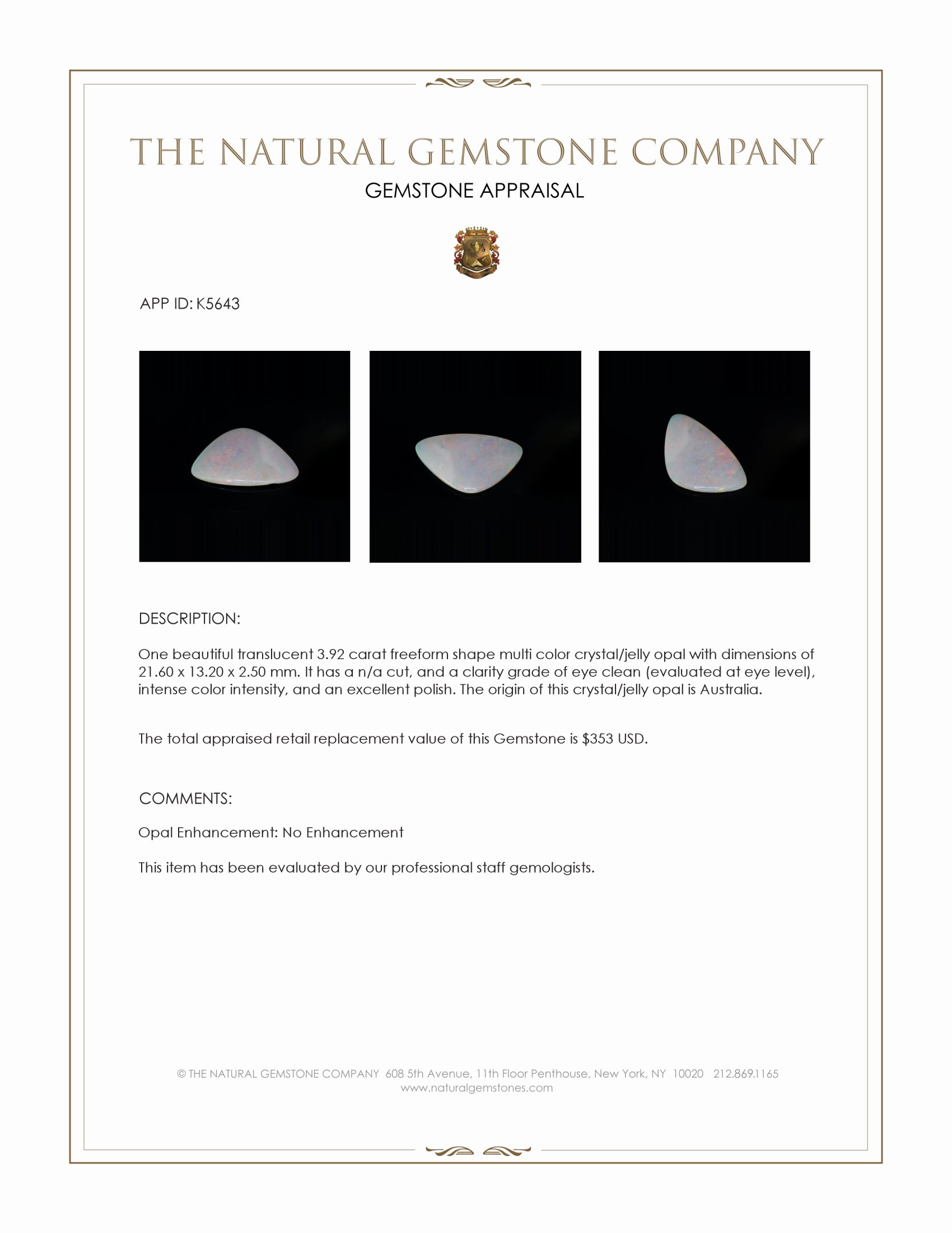 3.92 Ct. Crystal/Jelly Opal from Australia