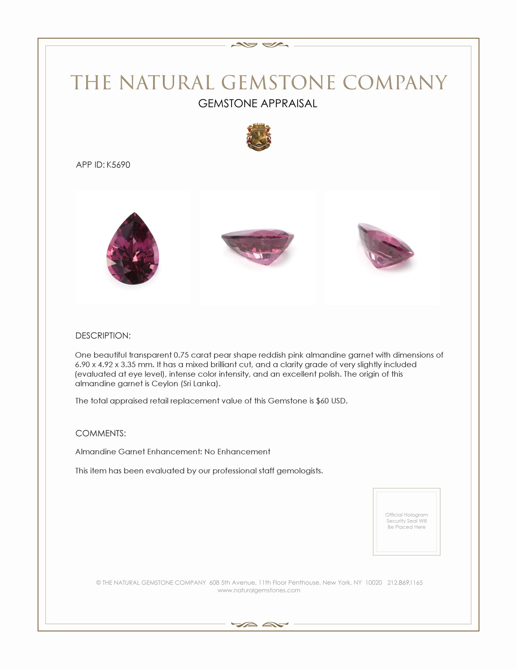 0.75 Ct. Almandine Garnet from Ceylon (Sri Lanka)