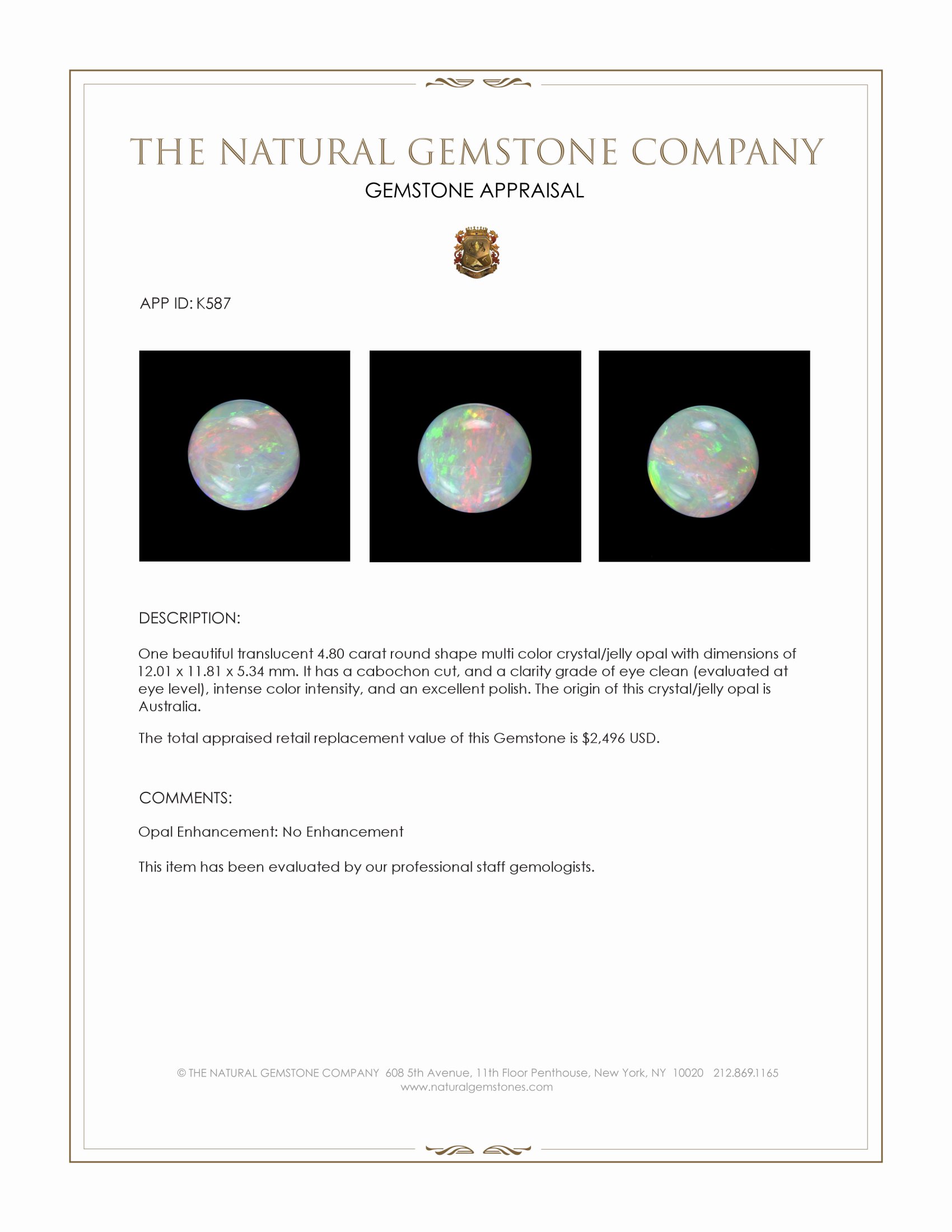 4.80 Ct. Multi Color Cabochon Crystal Opal (Jelly Opal) from Australia