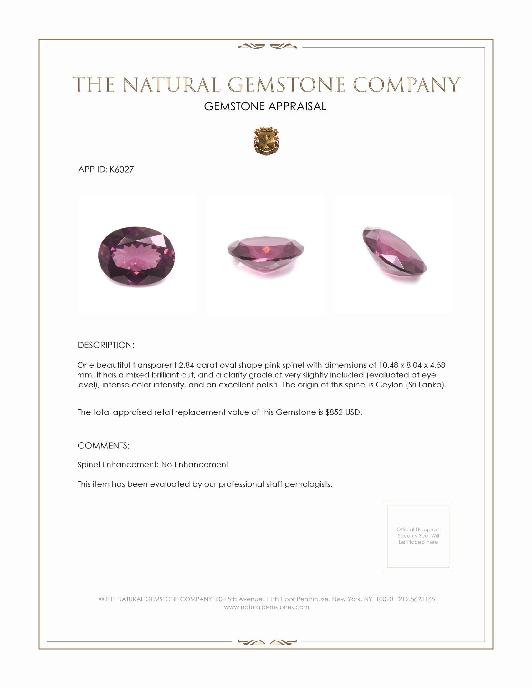 2.84 Ct. Spinel from Ceylon (Sri Lanka)