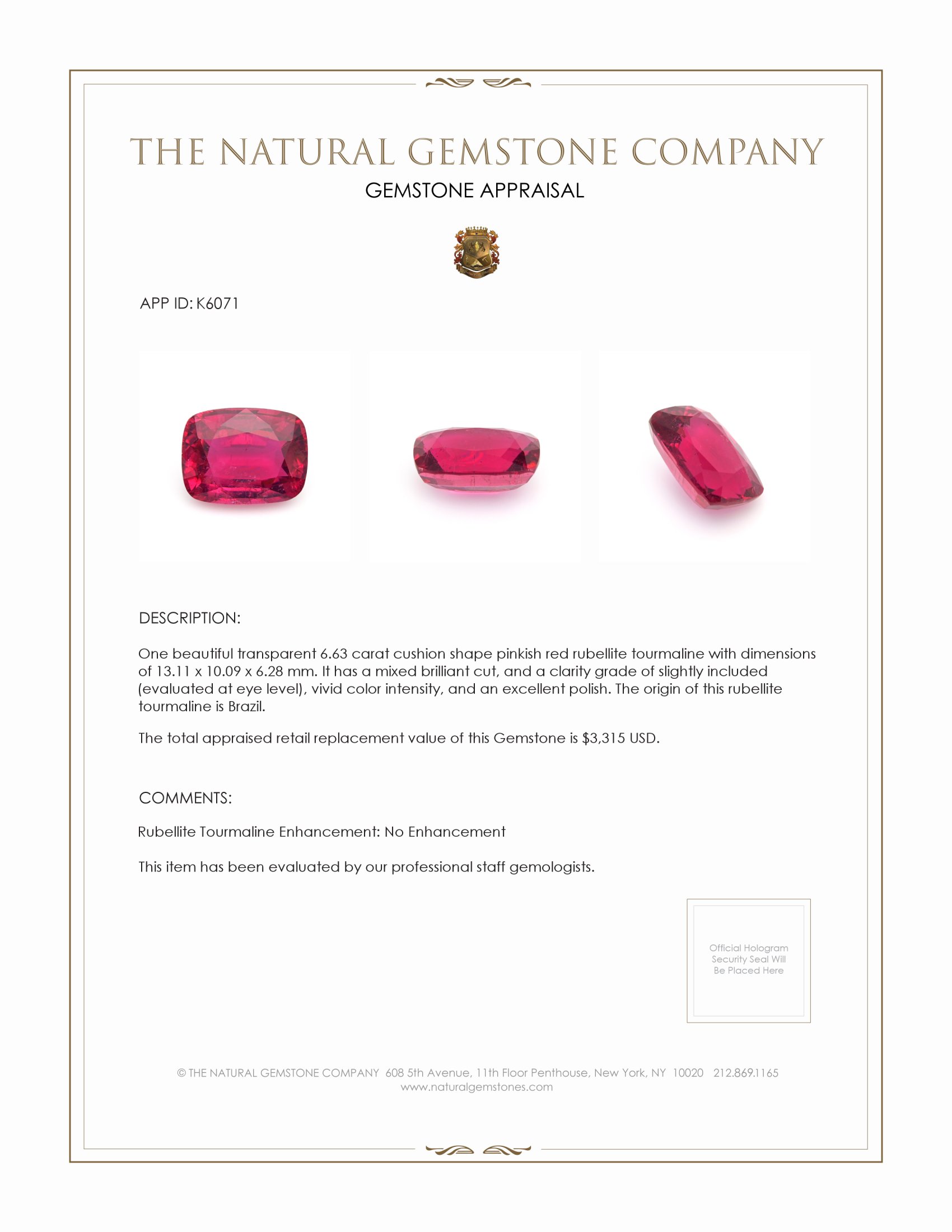 6.63 Ct. Rubellite Tourmaline from Brazil