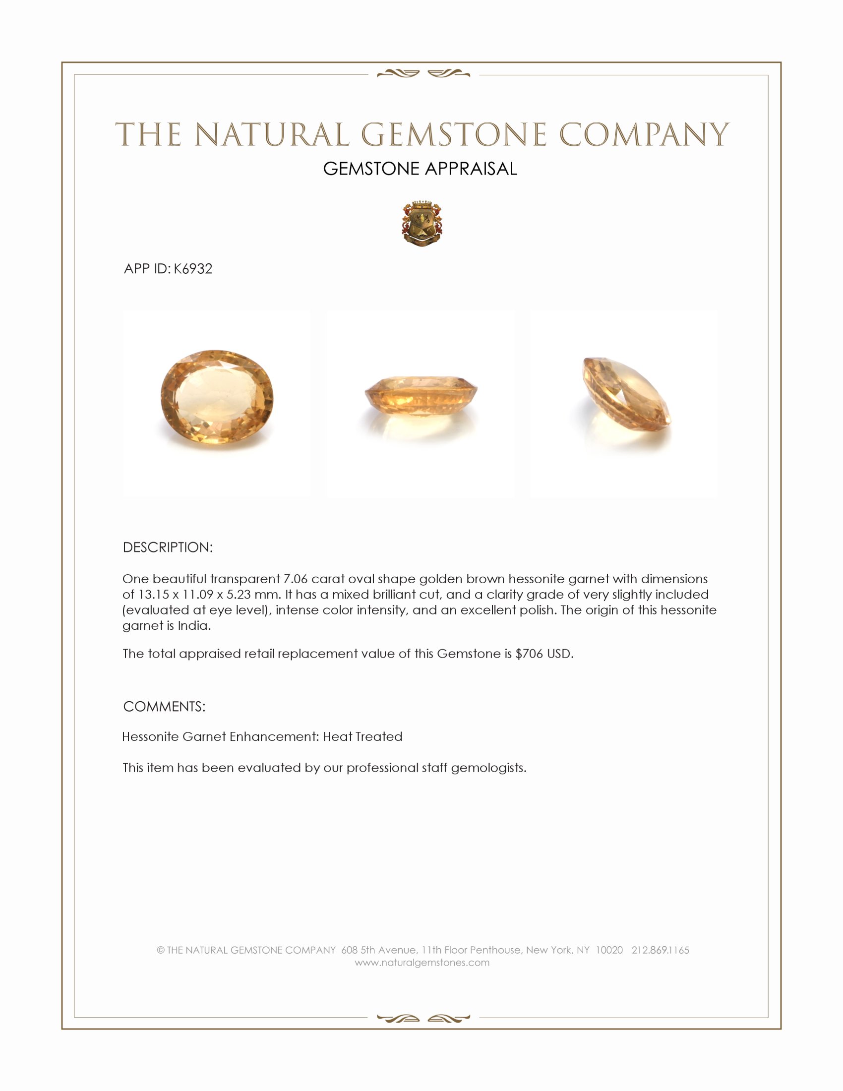 7.06 Ct. Golden Brown Hessonite Garnet from India