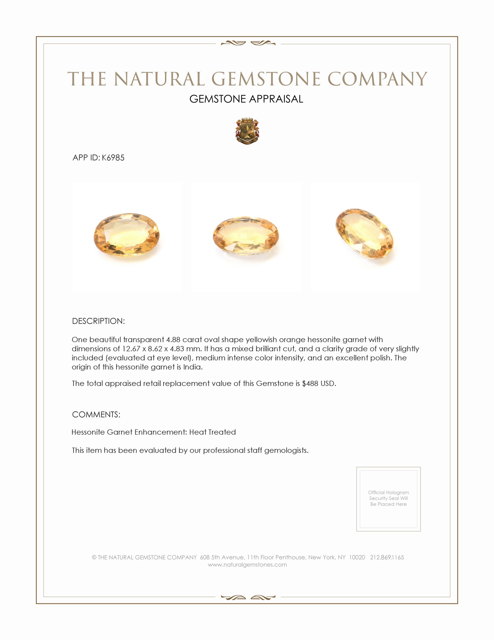 4.88 Ct. Hessonite Garnet from India