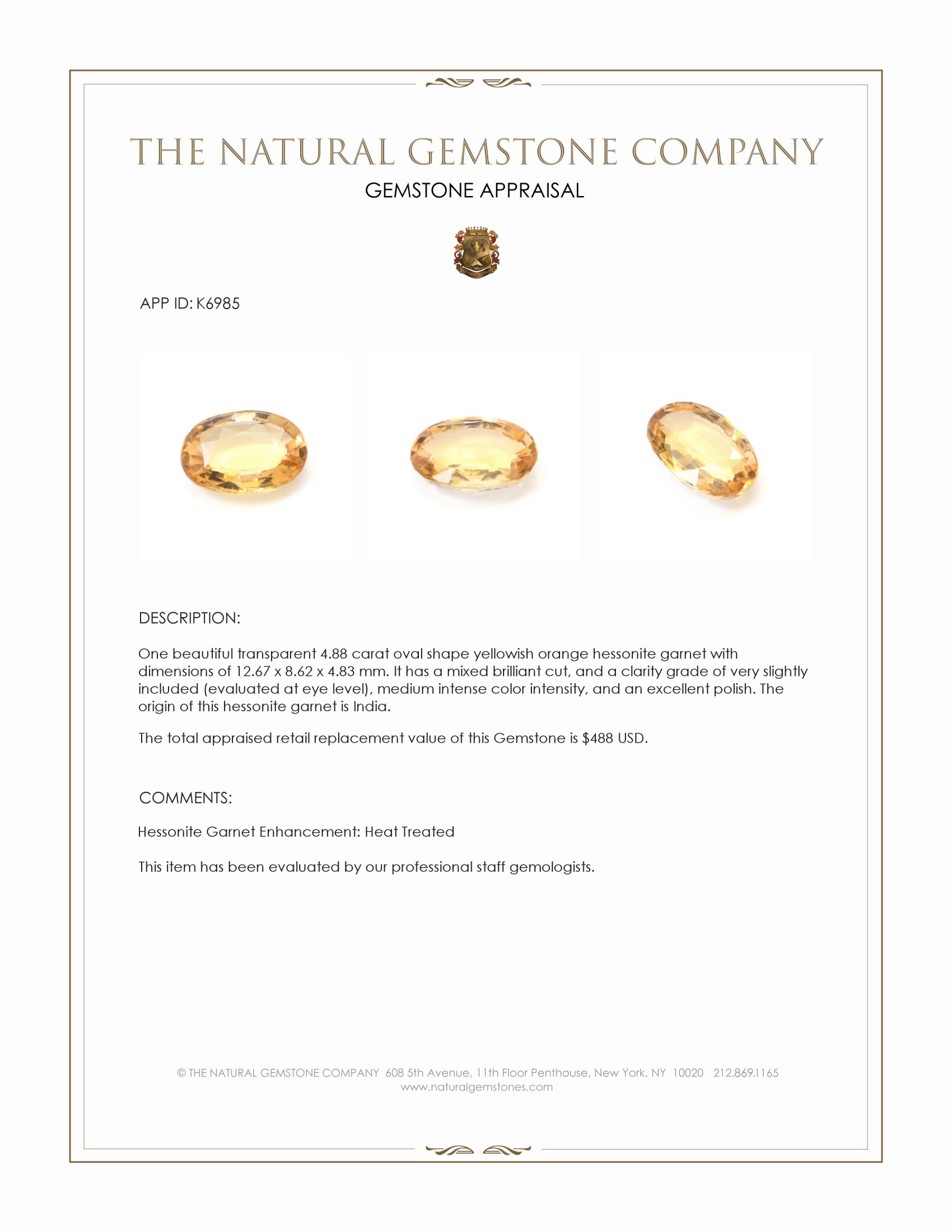 4.88 Ct. Hessonite Garnet from India