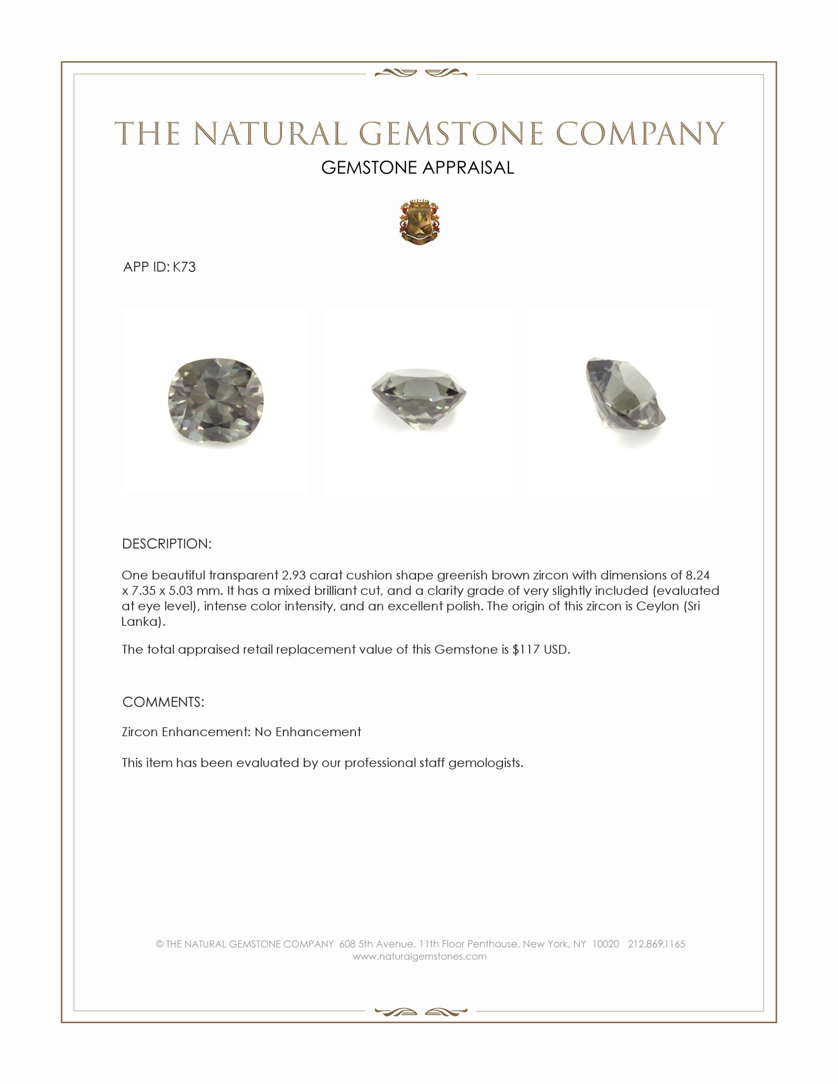 2.93 Ct. Brownish Green Zircon from Ceylon (Sri Lanka)