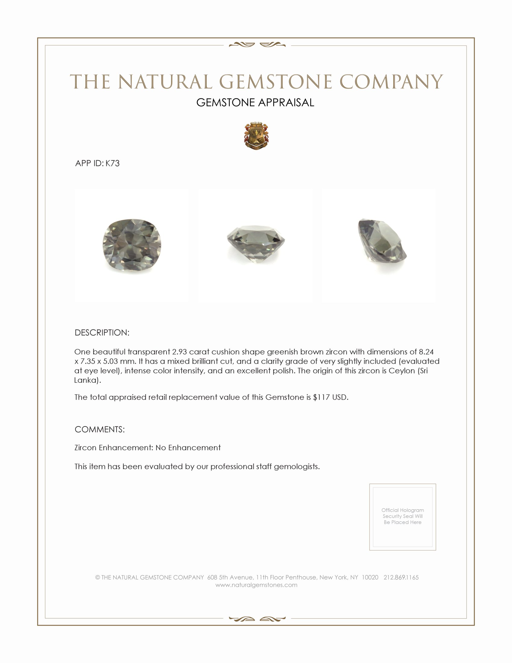 2.93 Ct. Zircon from Ceylon (Sri Lanka)