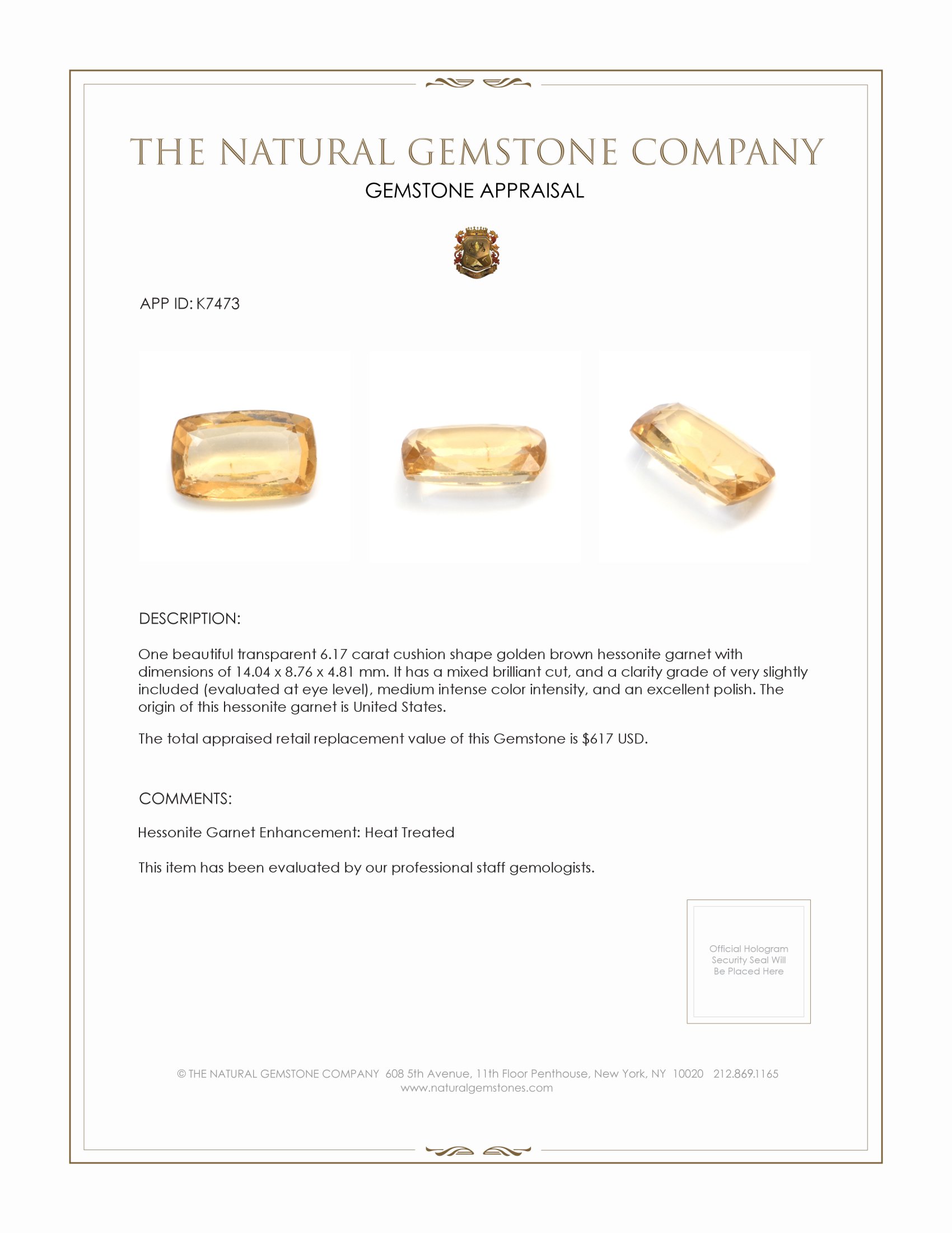 6.17 Ct. Hessonite Garnet from United States