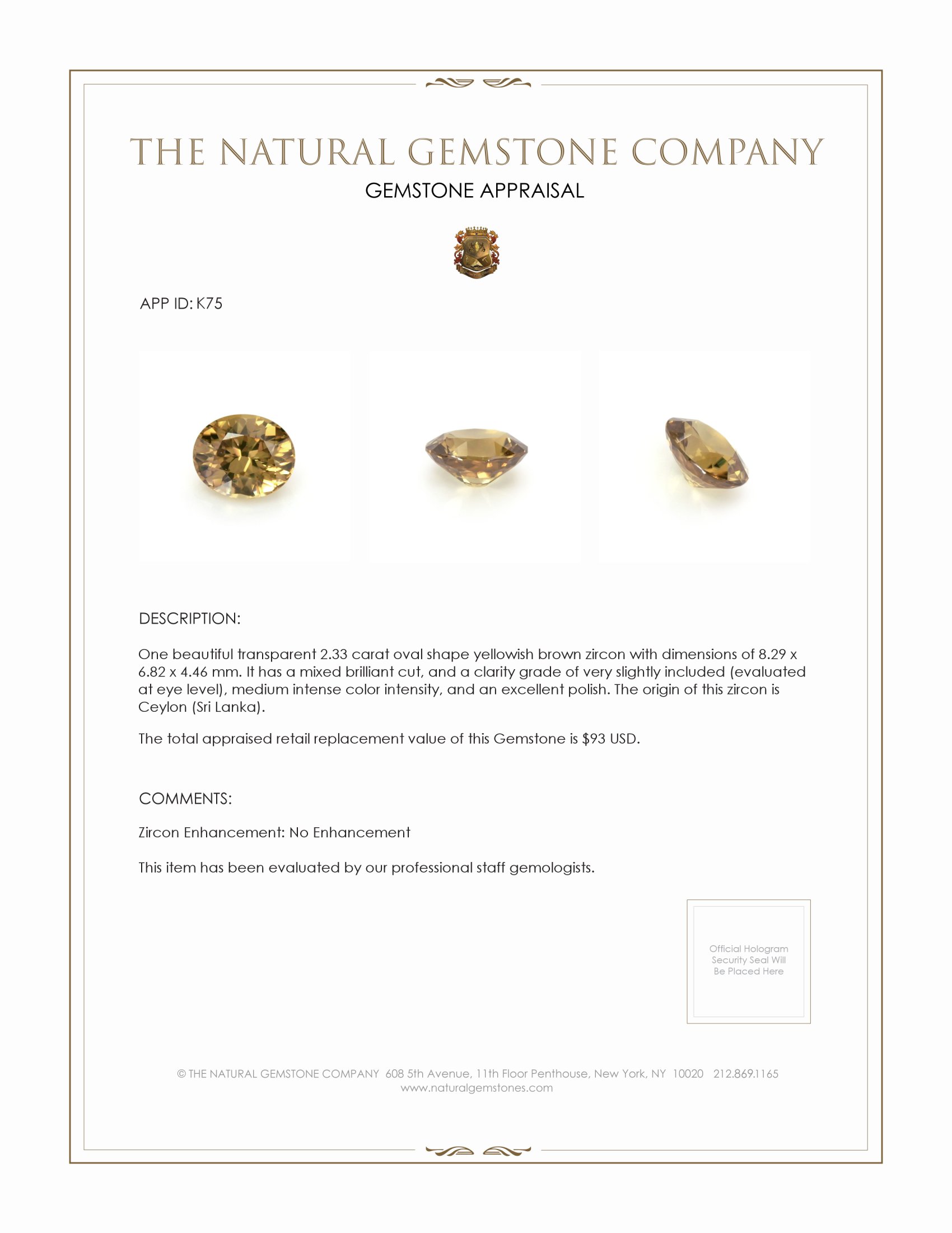2.33 Ct. Brownish Yellow Zircon from Ceylon (Sri Lanka)