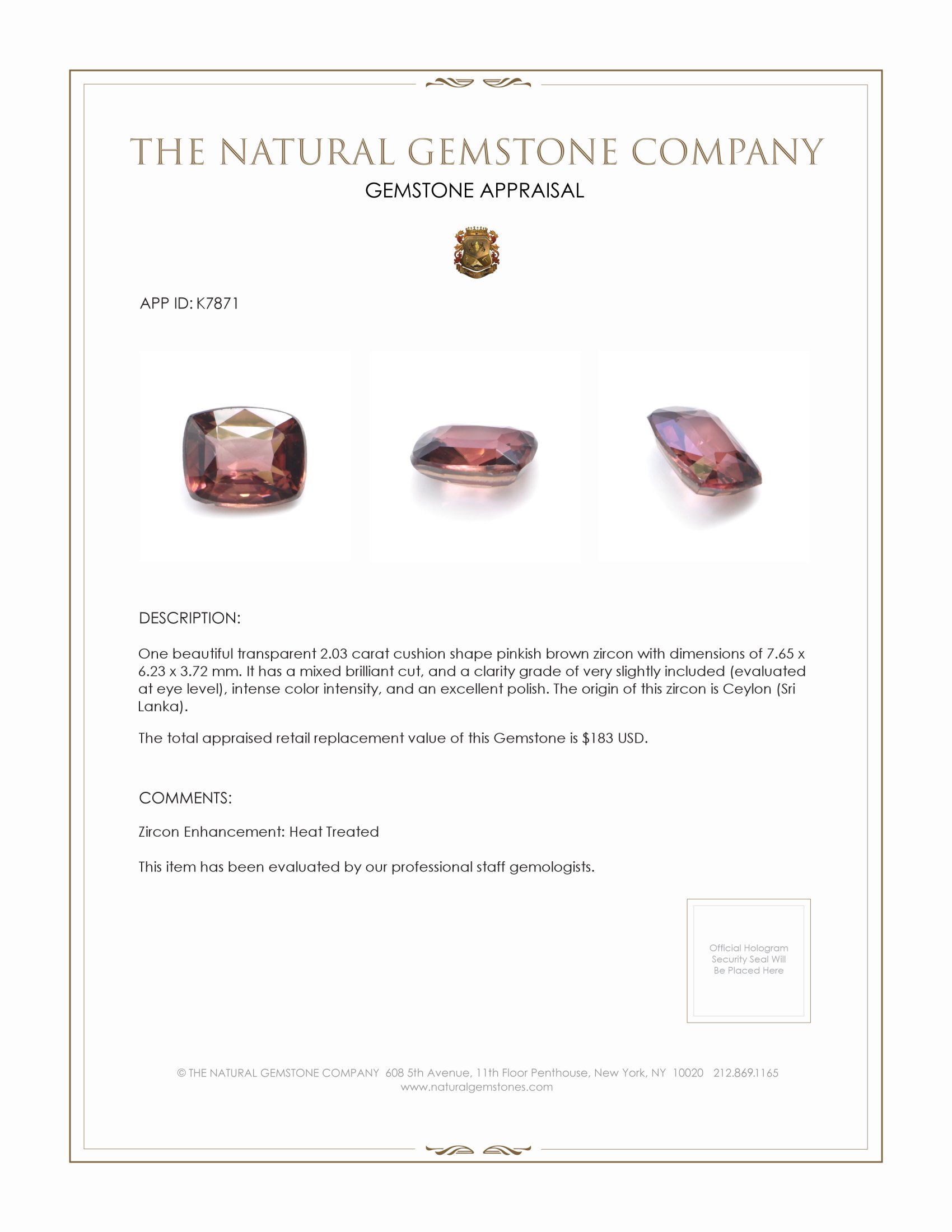 2.03 Ct. Zircon from Ceylon (Sri Lanka)