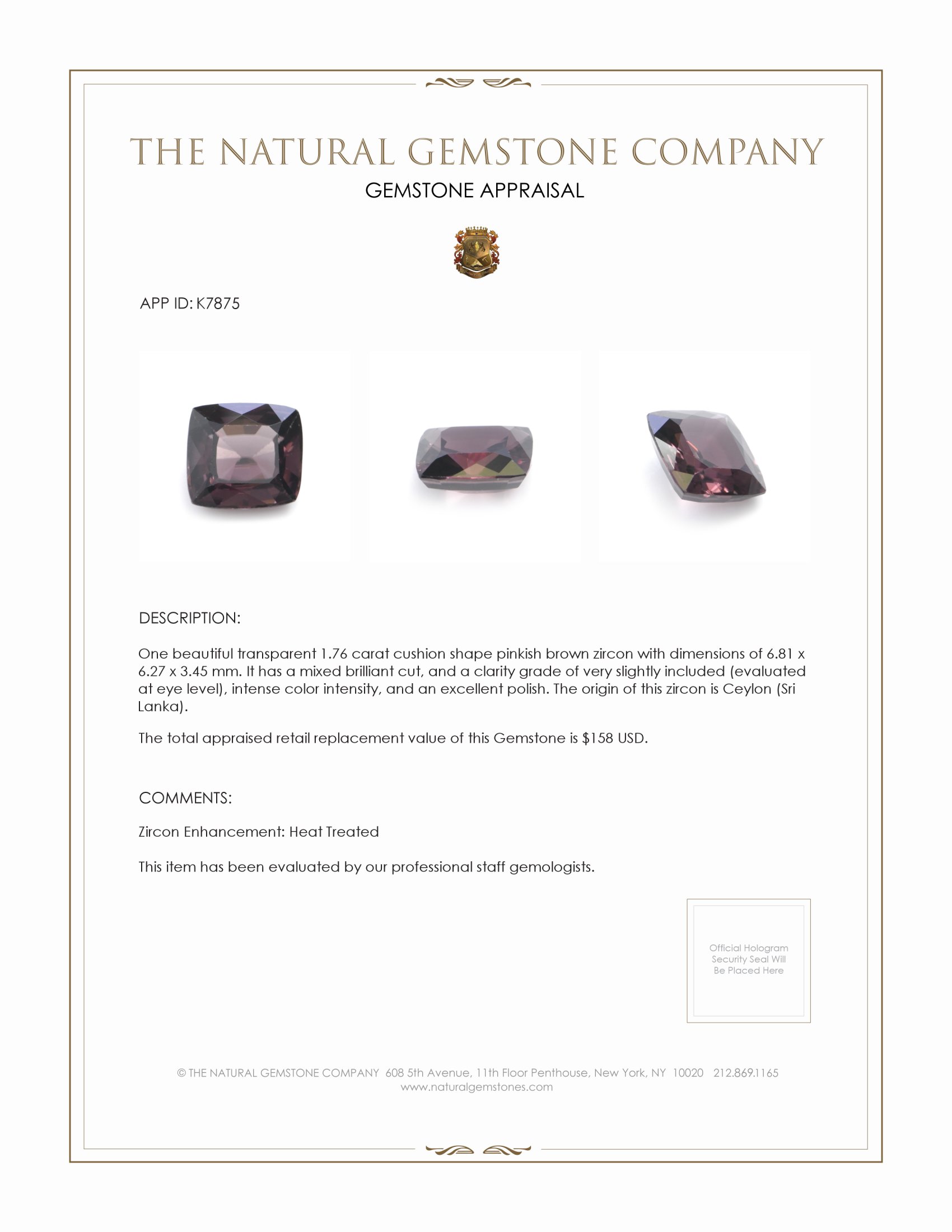 1.76 Ct. Pinkish Brown Zircon from Ceylon (Sri Lanka)