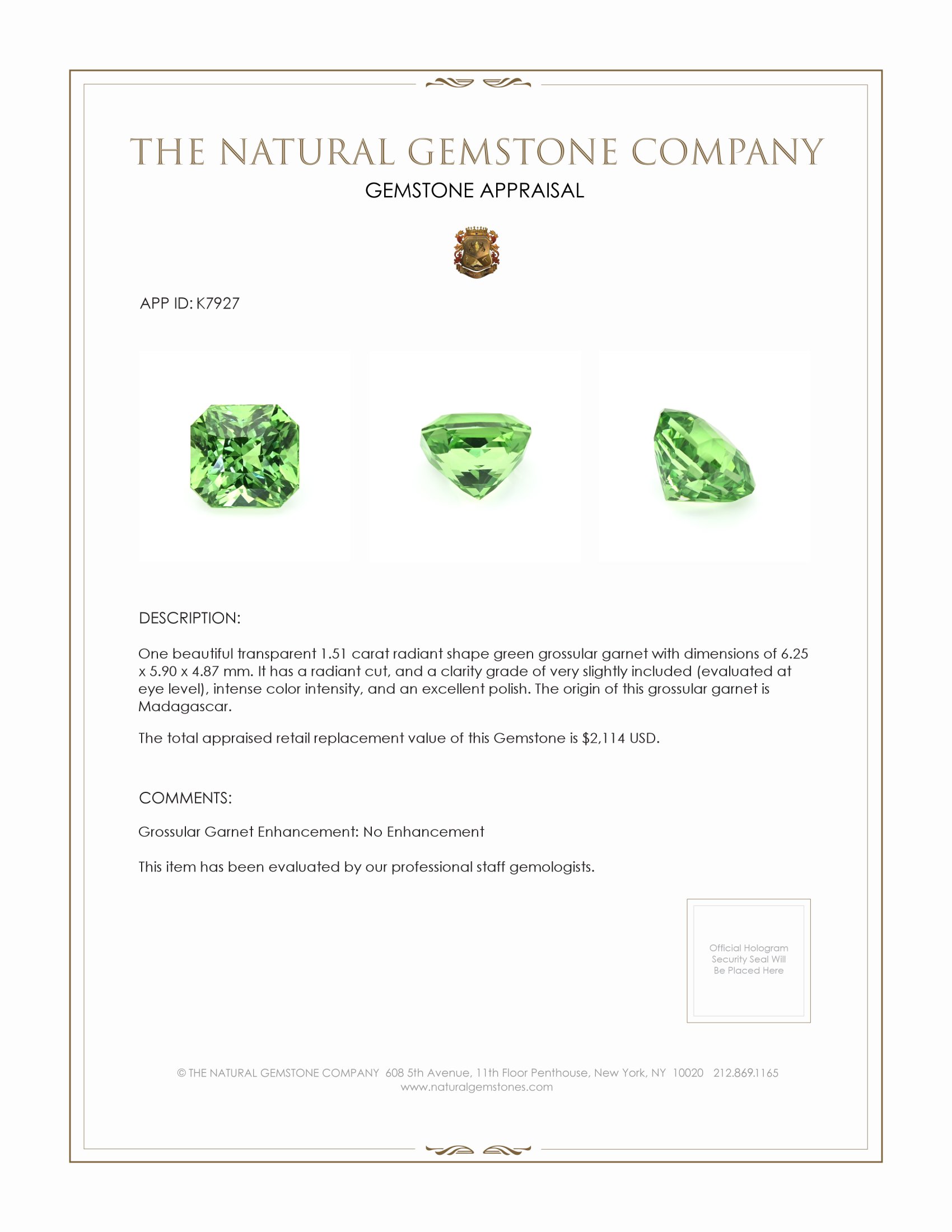 1.51 Ct. Grossular Garnet from Madagascar