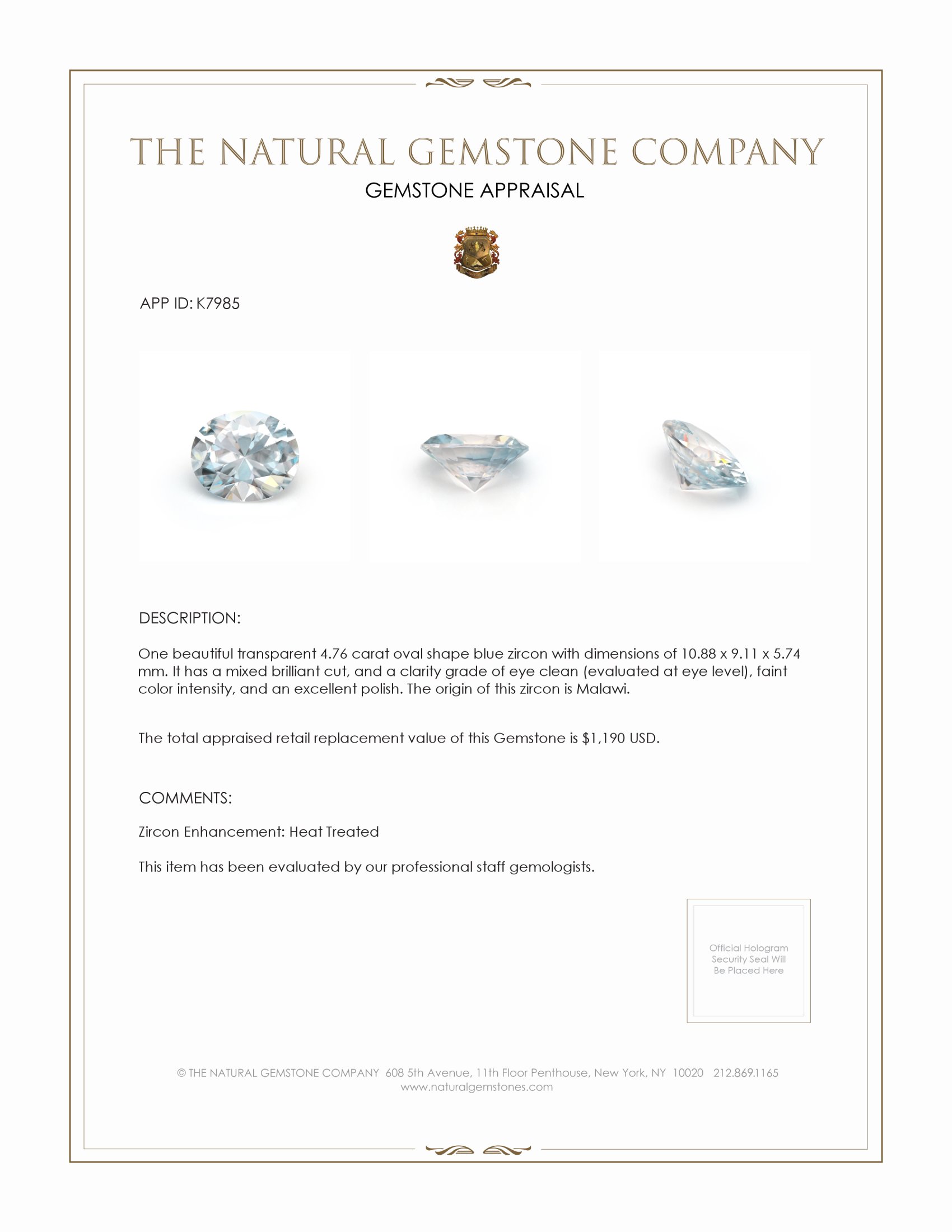 4.76 Ct. Zircon from Malawi