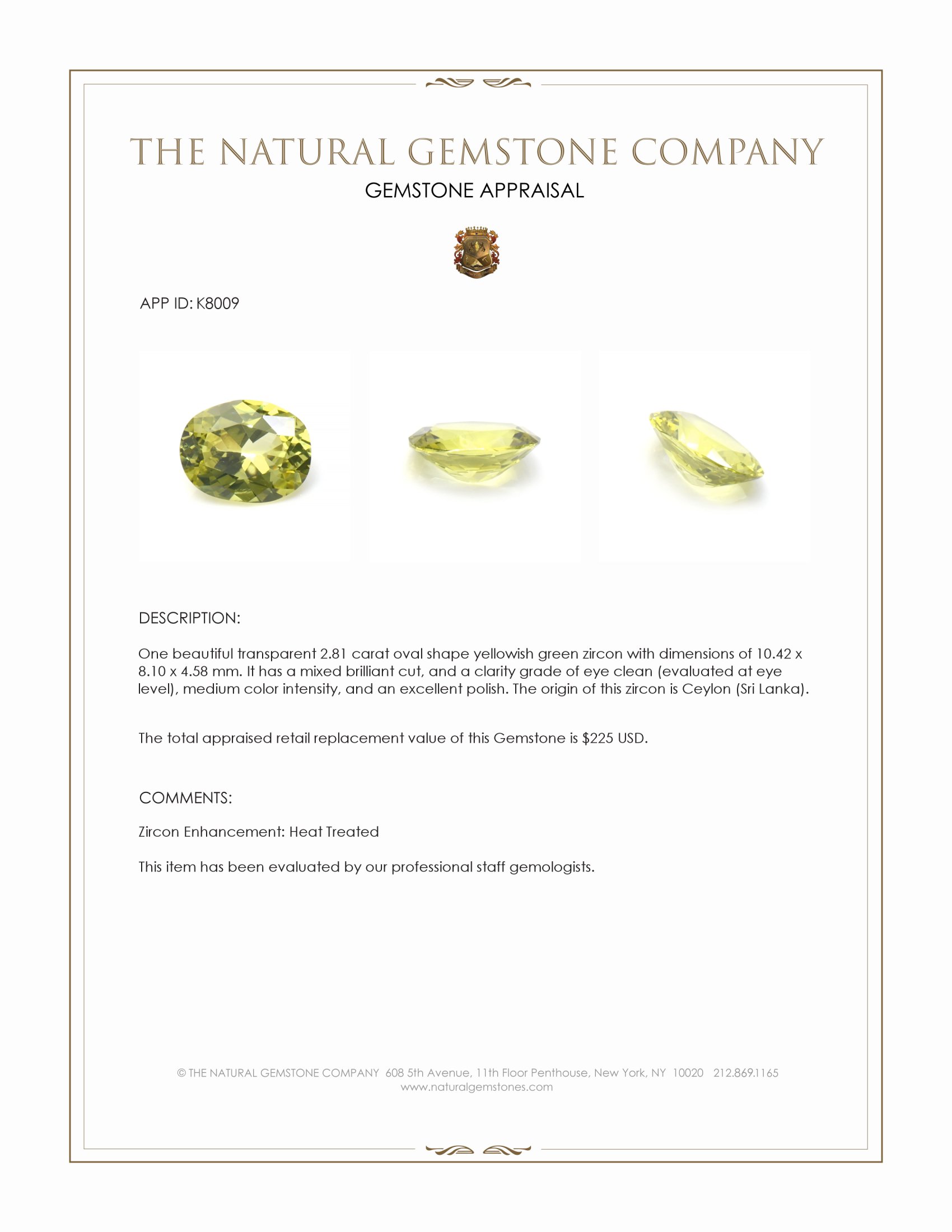 2.81 Ct. Yellowish Green Zircon from Ceylon (Sri Lanka)
