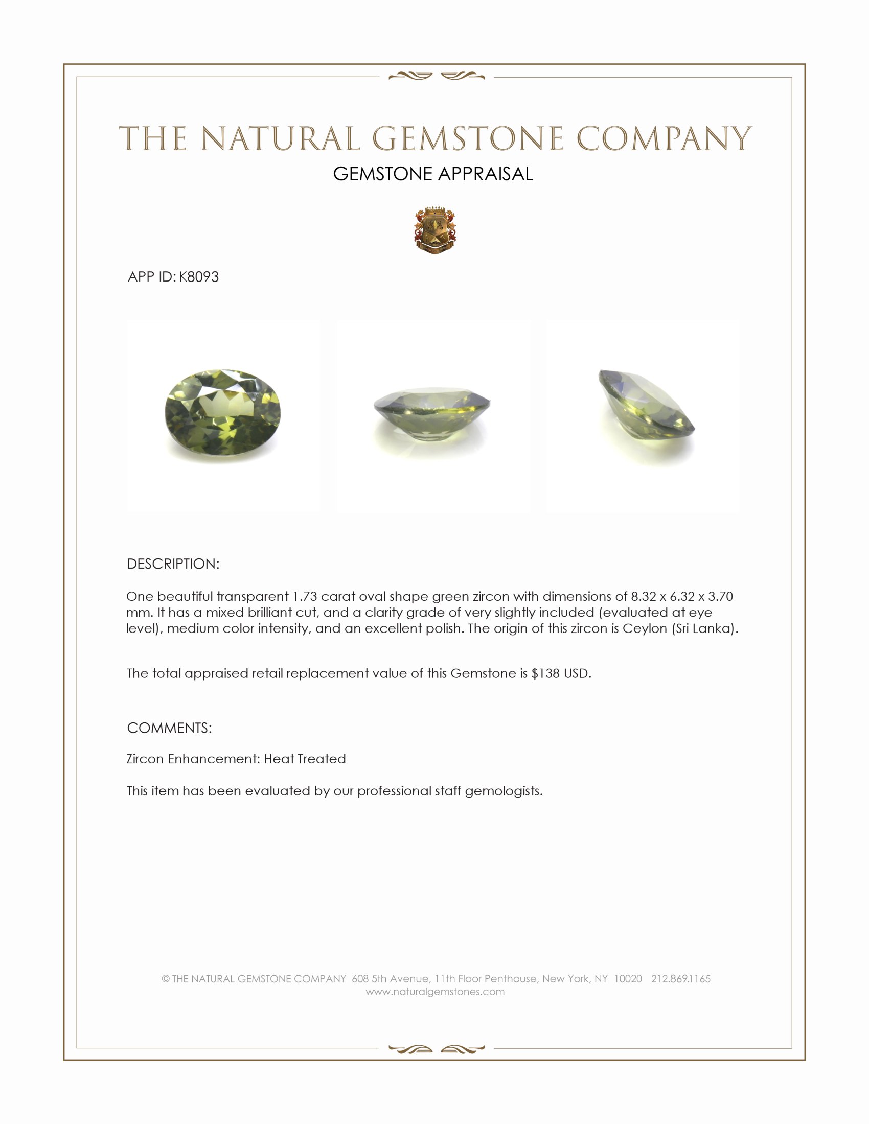 1.73 Ct. Green Zircon from Ceylon (Sri Lanka)