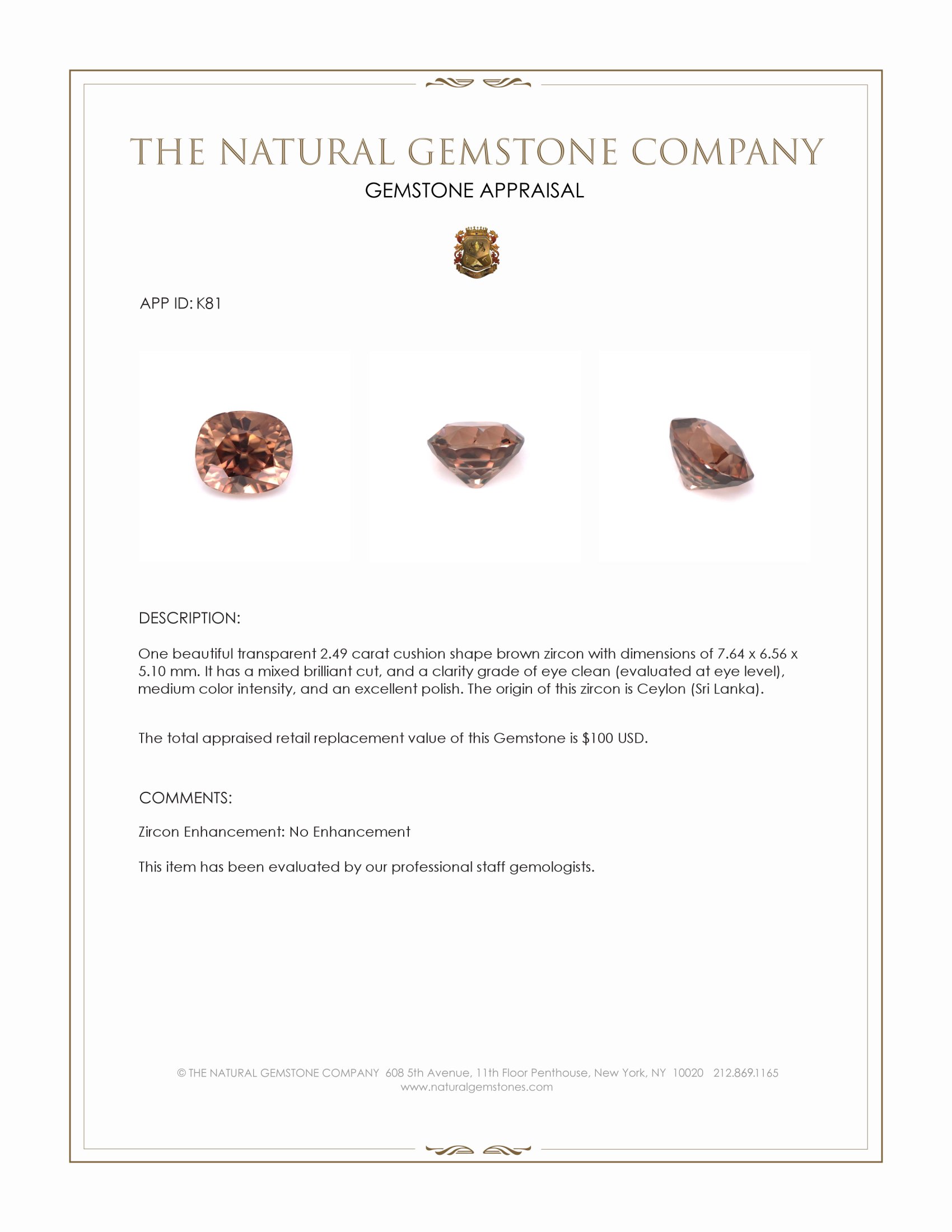 2.49 Ct. Zircon from Ceylon (Sri Lanka)