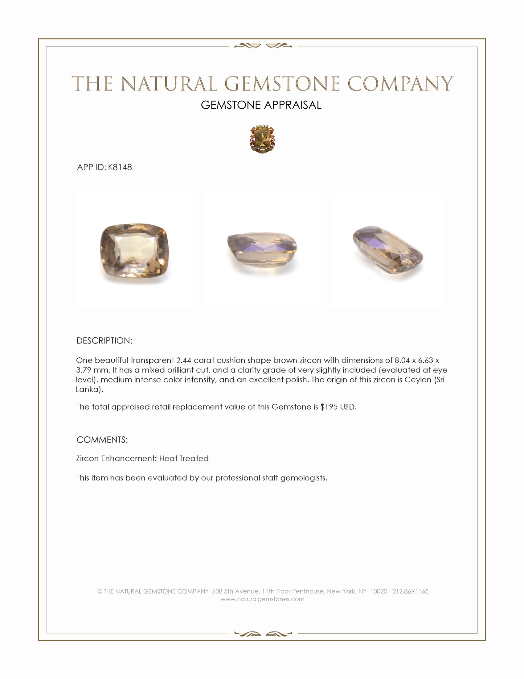 2.44 Ct. Zircon from Ceylon (Sri Lanka)