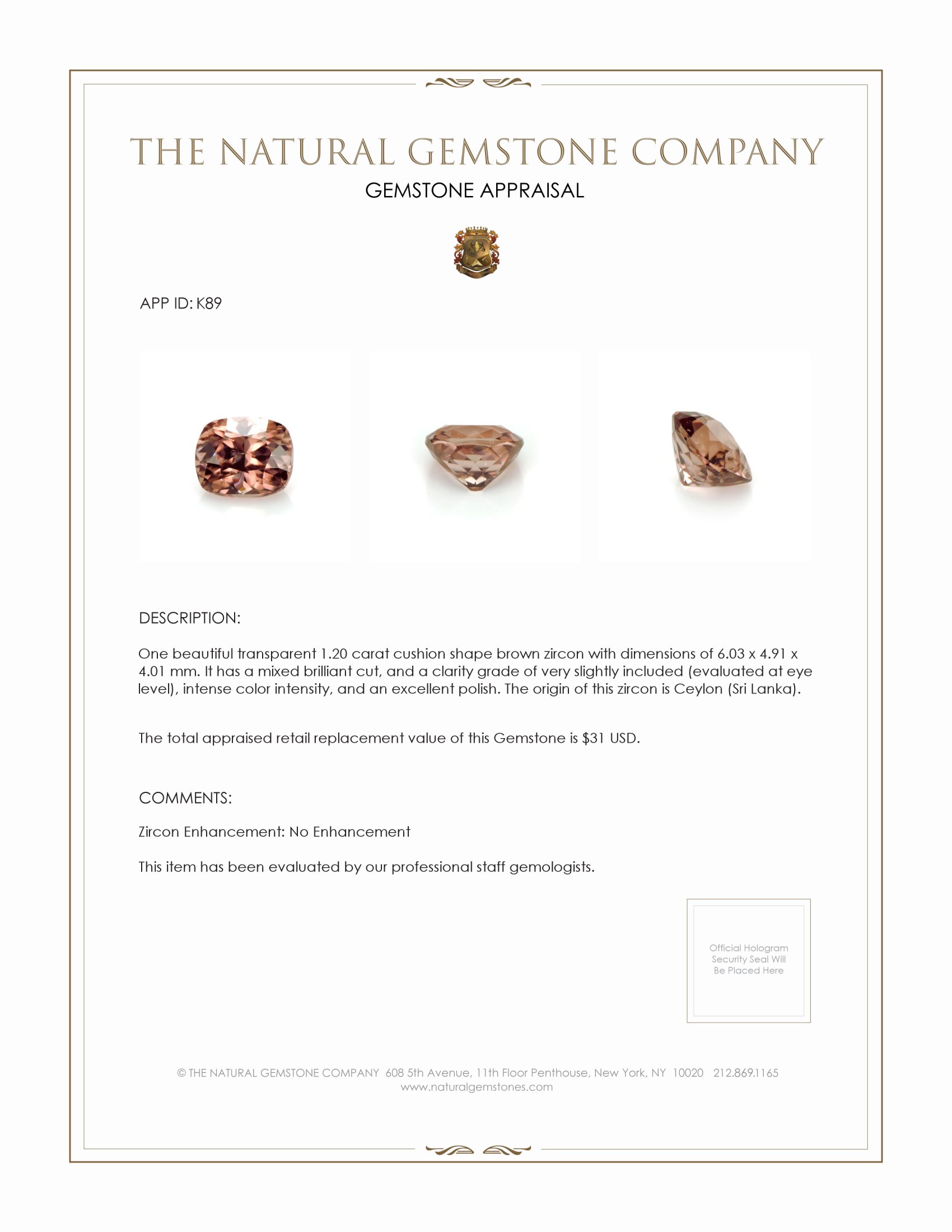 1.20 Ct. Zircon from Ceylon (Sri Lanka)