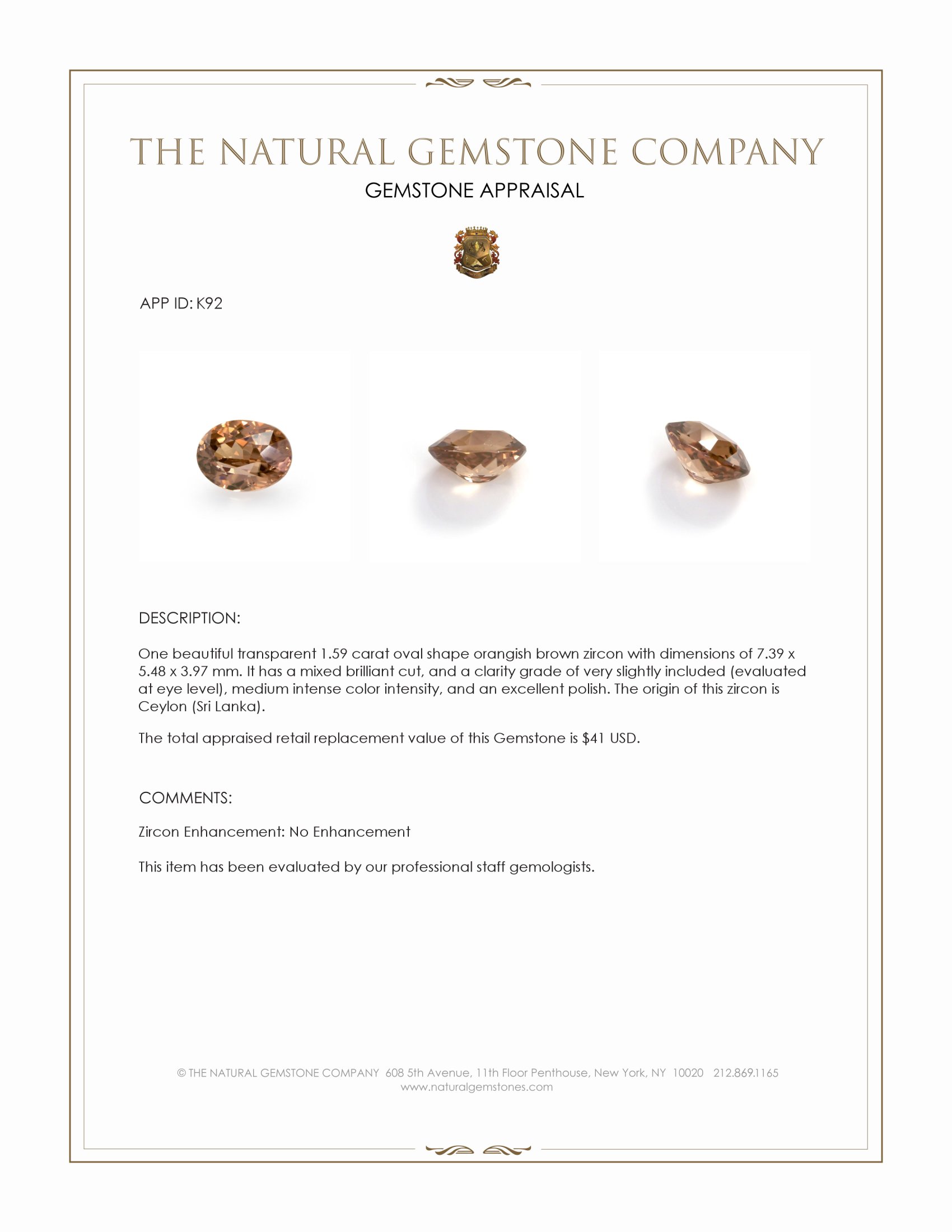 1.59 Ct. Zircon from Ceylon (Sri Lanka)