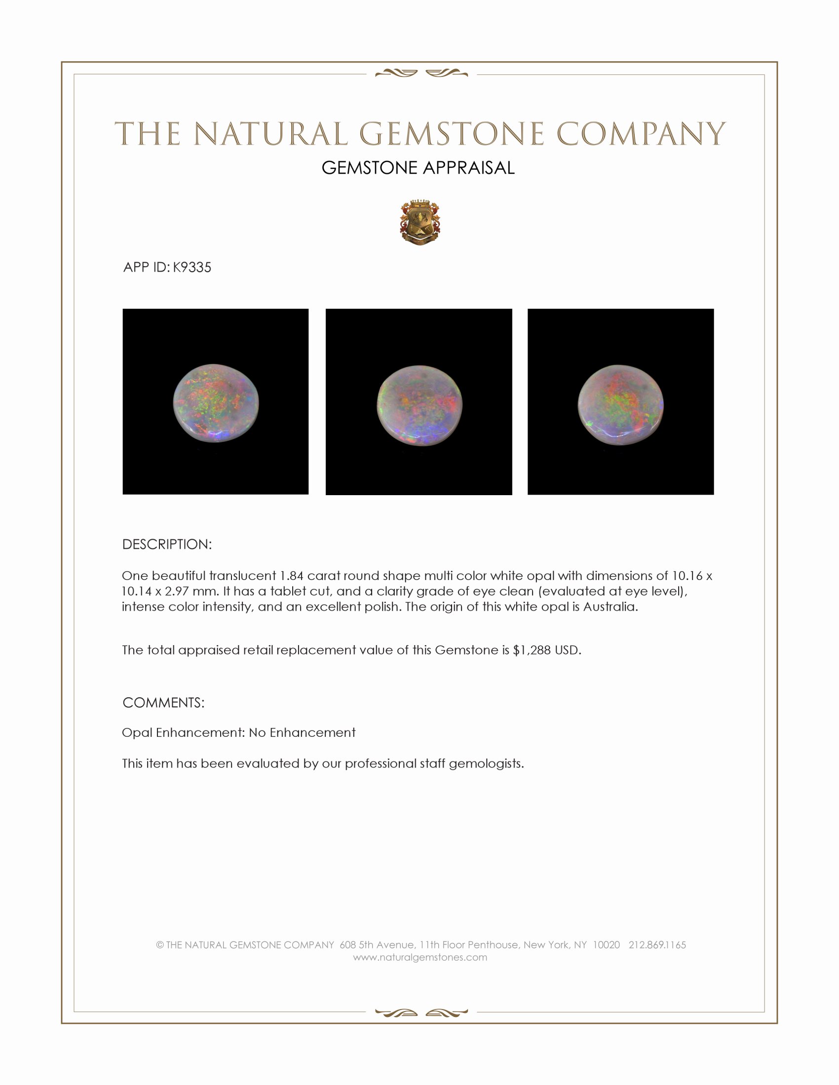 1.84 Ct. Multi Color White Opal from Australia