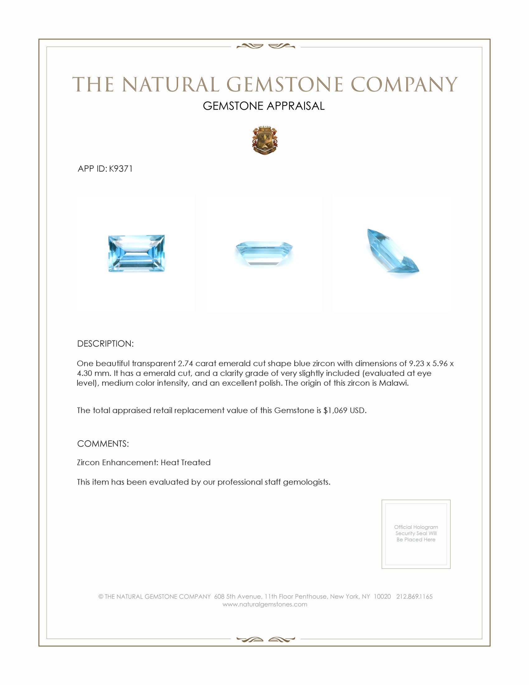 2.74 Ct. Zircon from Malawi