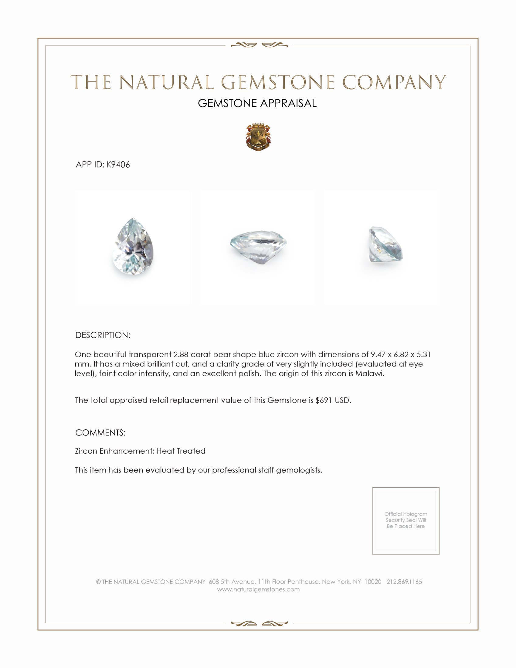 2.88 Ct. Zircon from Malawi