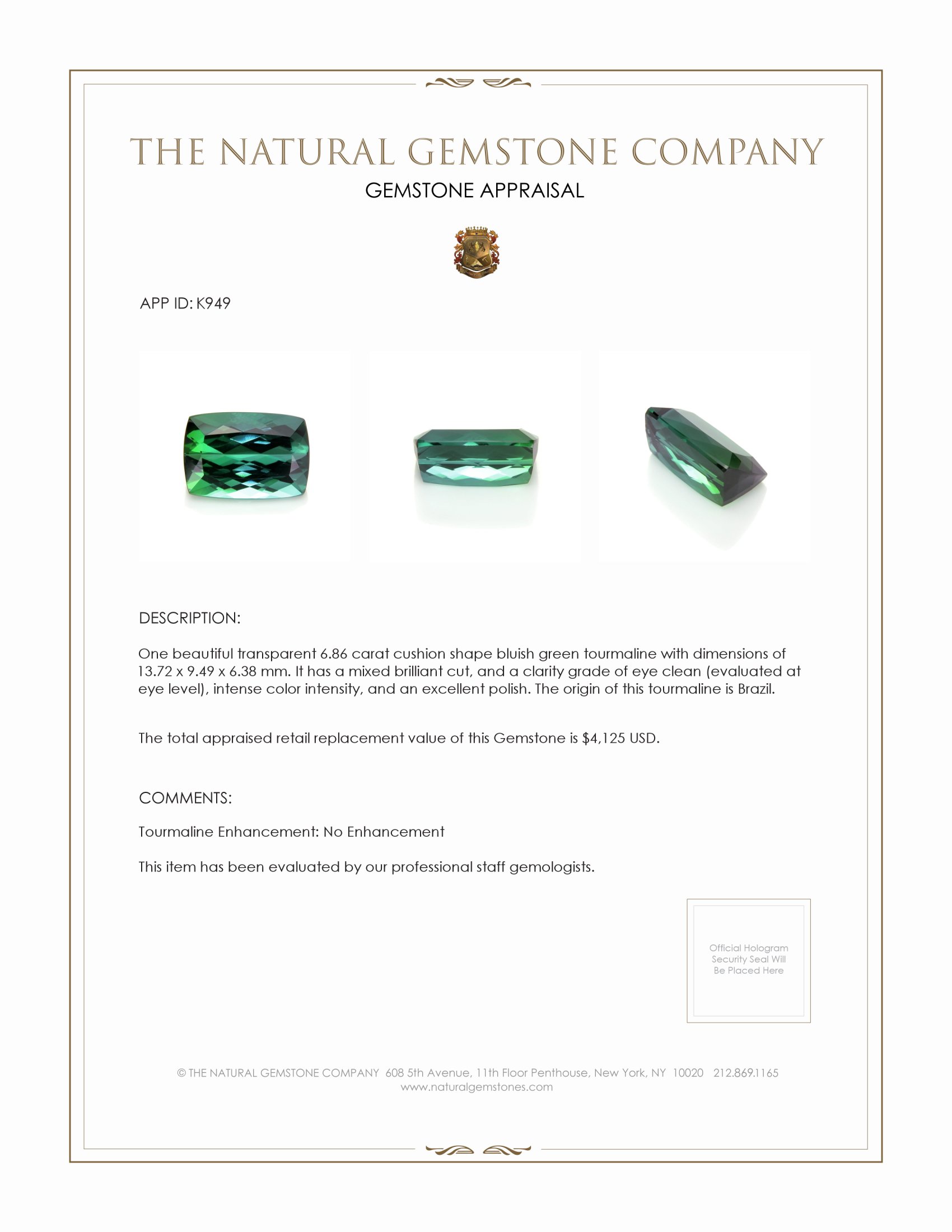 6.86 Ct. Tourmaline from Brazil