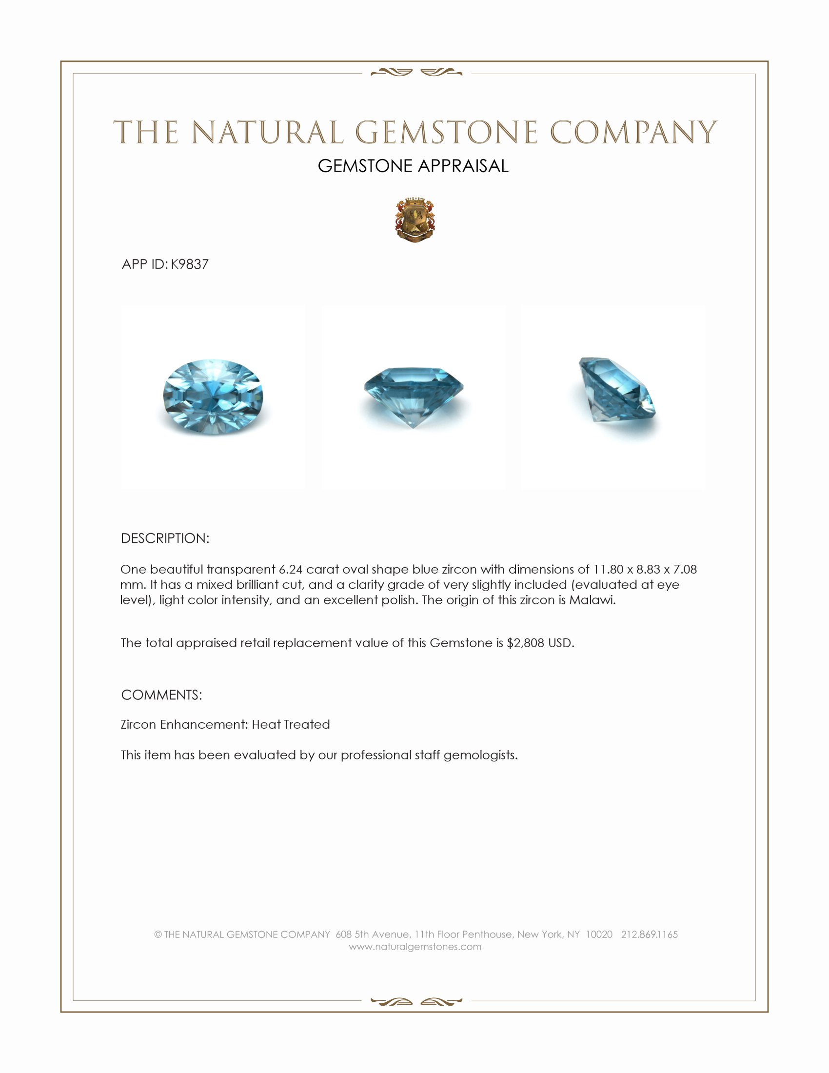 6.24 Ct. Zircon from Malawi