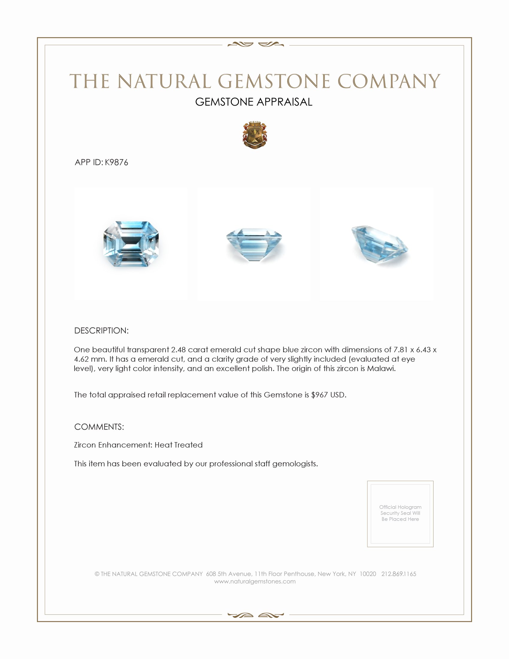 2.48 Ct. Zircon from Malawi