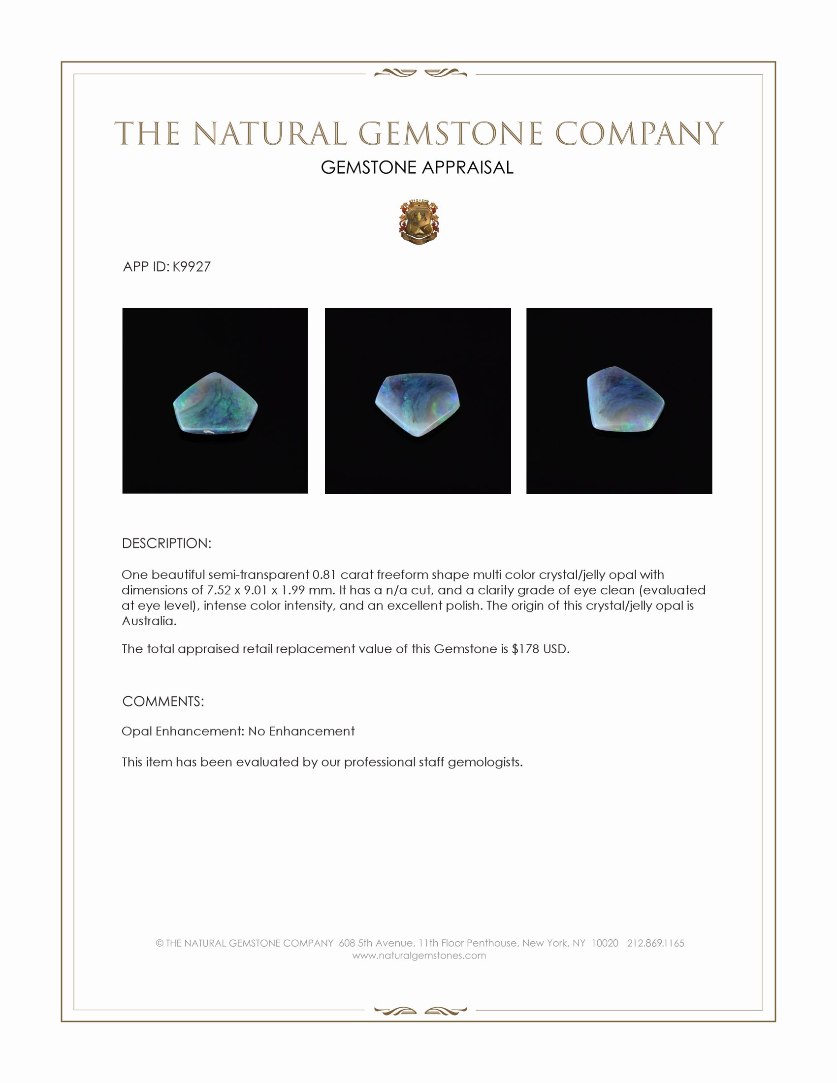 0.81 Ct. Crystal/Jelly Opal from Australia