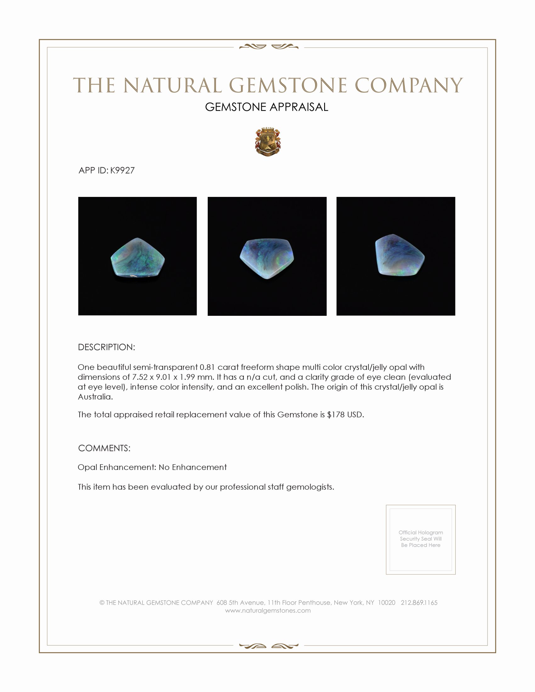 0.81 Ct. Crystal/Jelly Opal from Australia