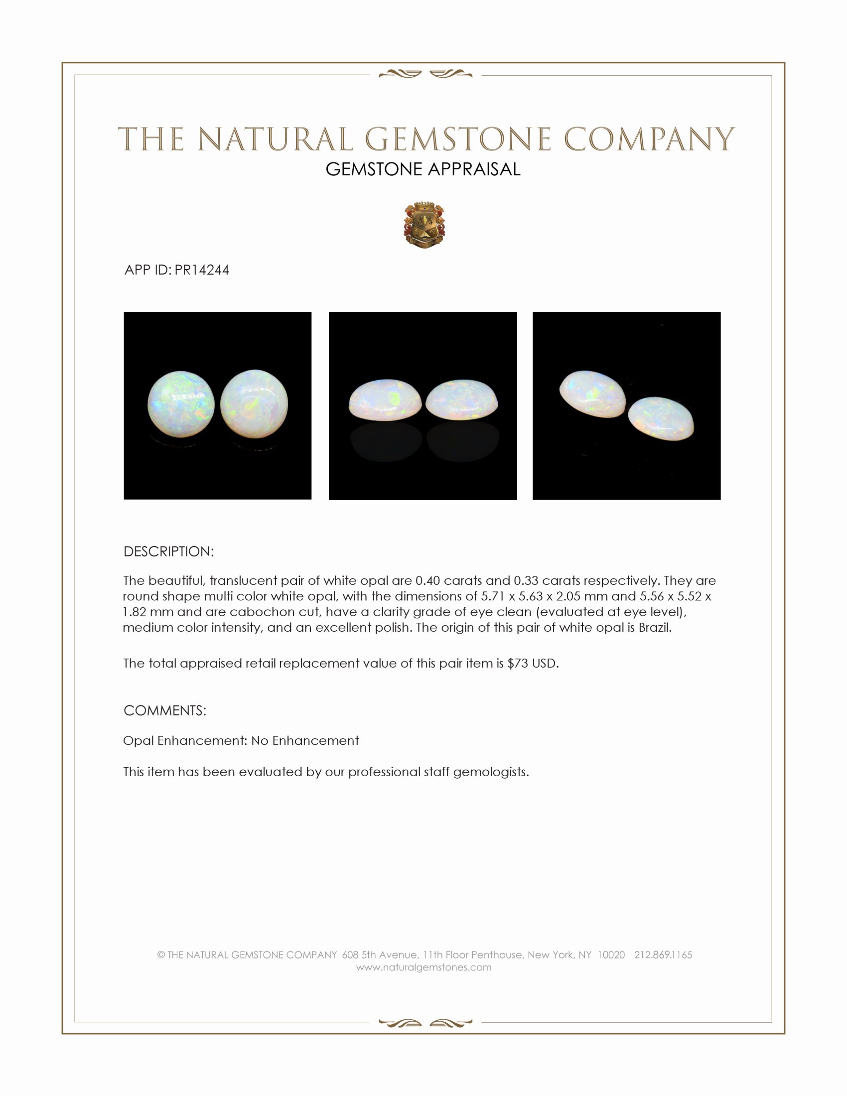 0.73 Ct.Tw. Multi Color Cabochon Opal Pair from Brazil