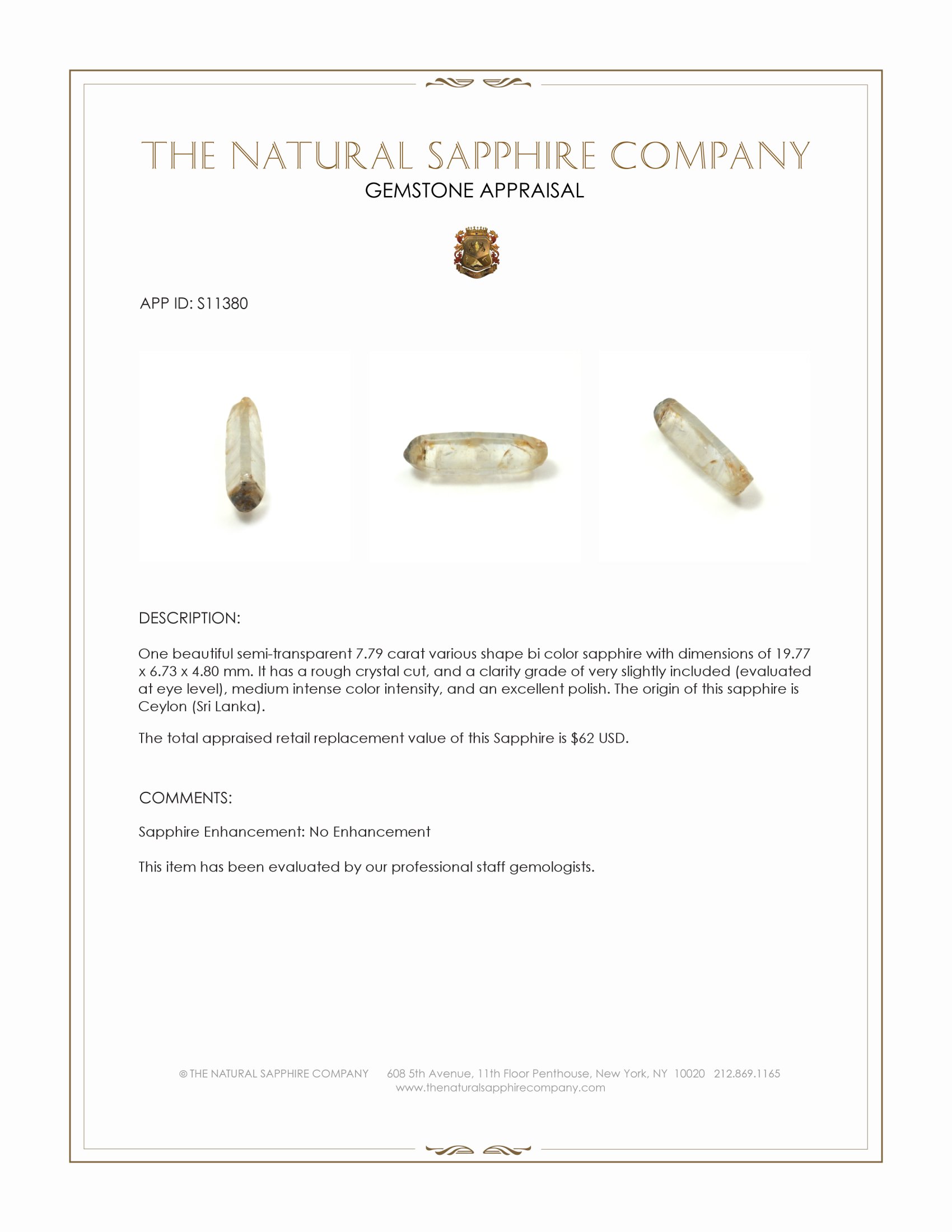 7.79 Ct. Bi Color Sapphire Crystal from Ceylon (Sri Lanka)