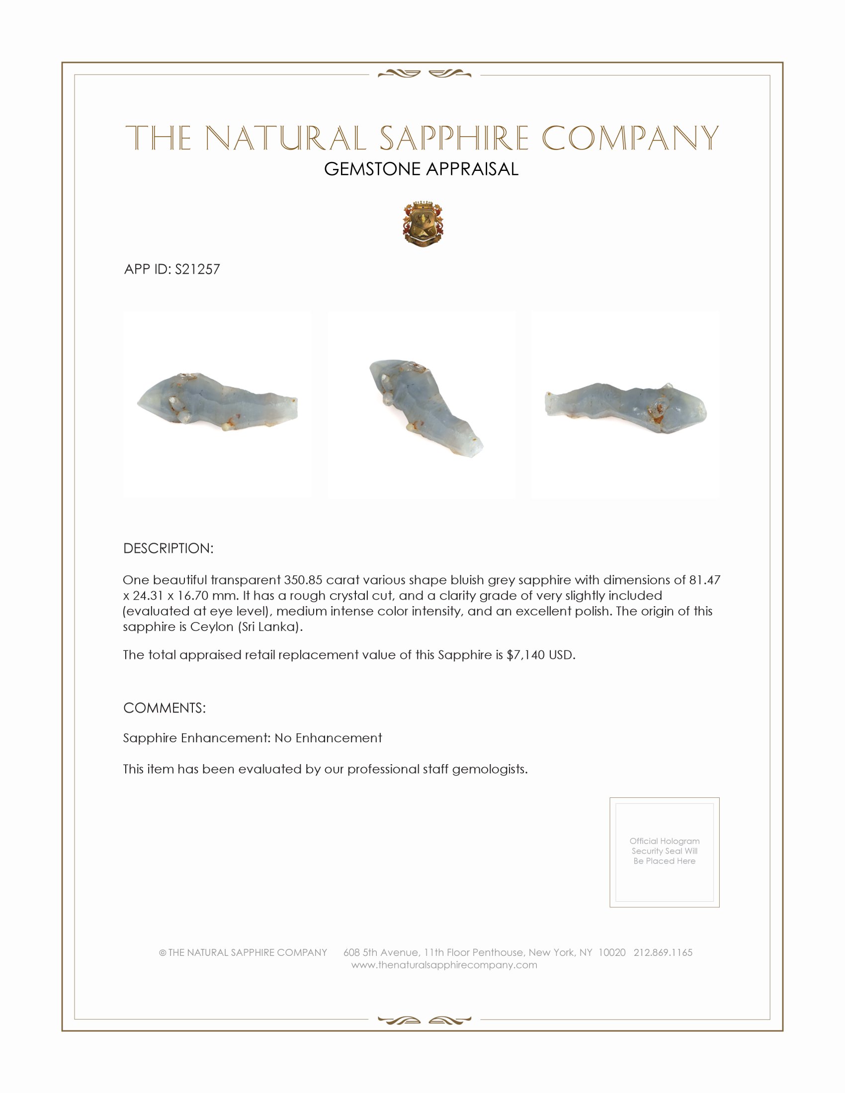 350.85 Ct. Bluish Grey Sapphire Crystal from Ceylon (Sri Lanka)