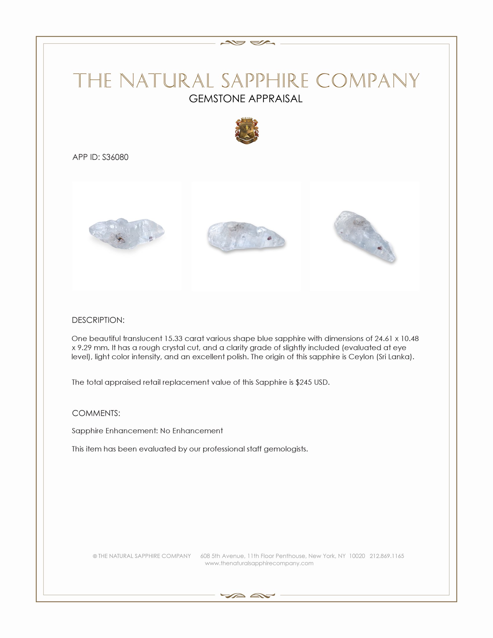 15.33 Ct. Blue Sapphire Crystal from Ceylon (Sri Lanka)