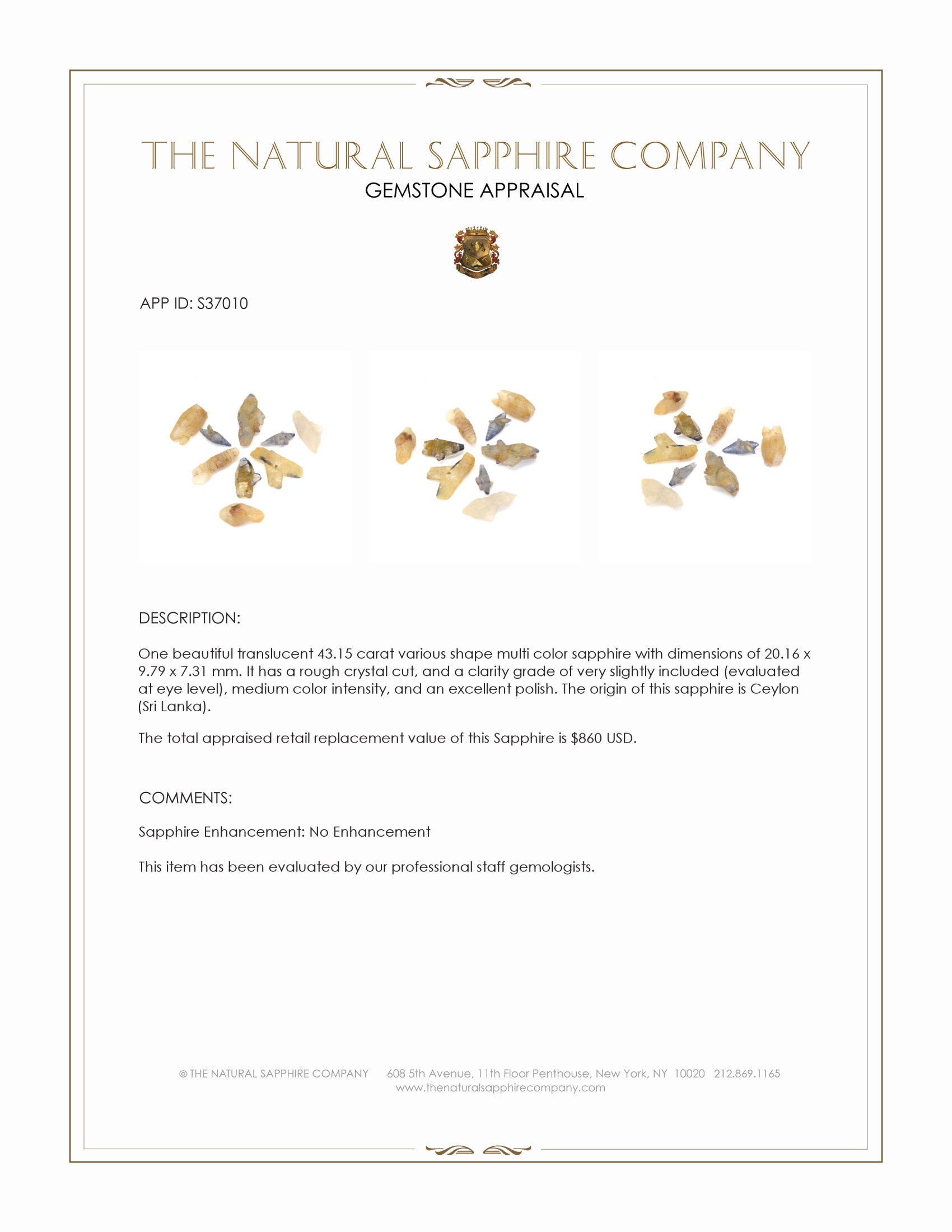 43.15 Ct. Multi Color Sapphire Crystal from Ceylon (Sri Lanka)