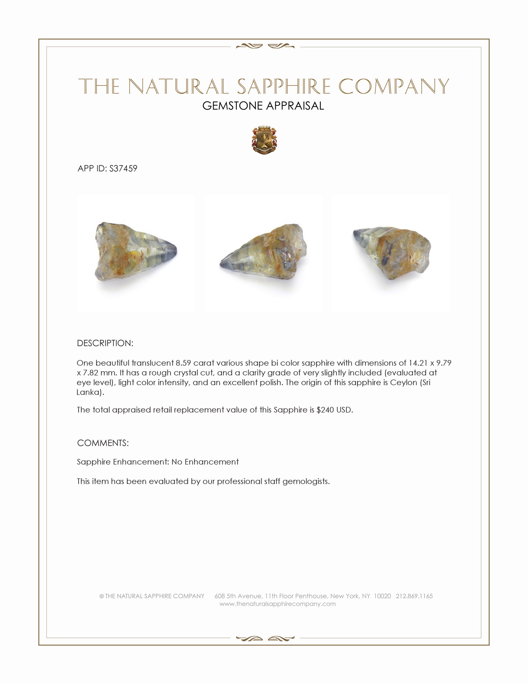 8.59 Ct. Bi Color Sapphire Crystal from Ceylon (Sri Lanka)