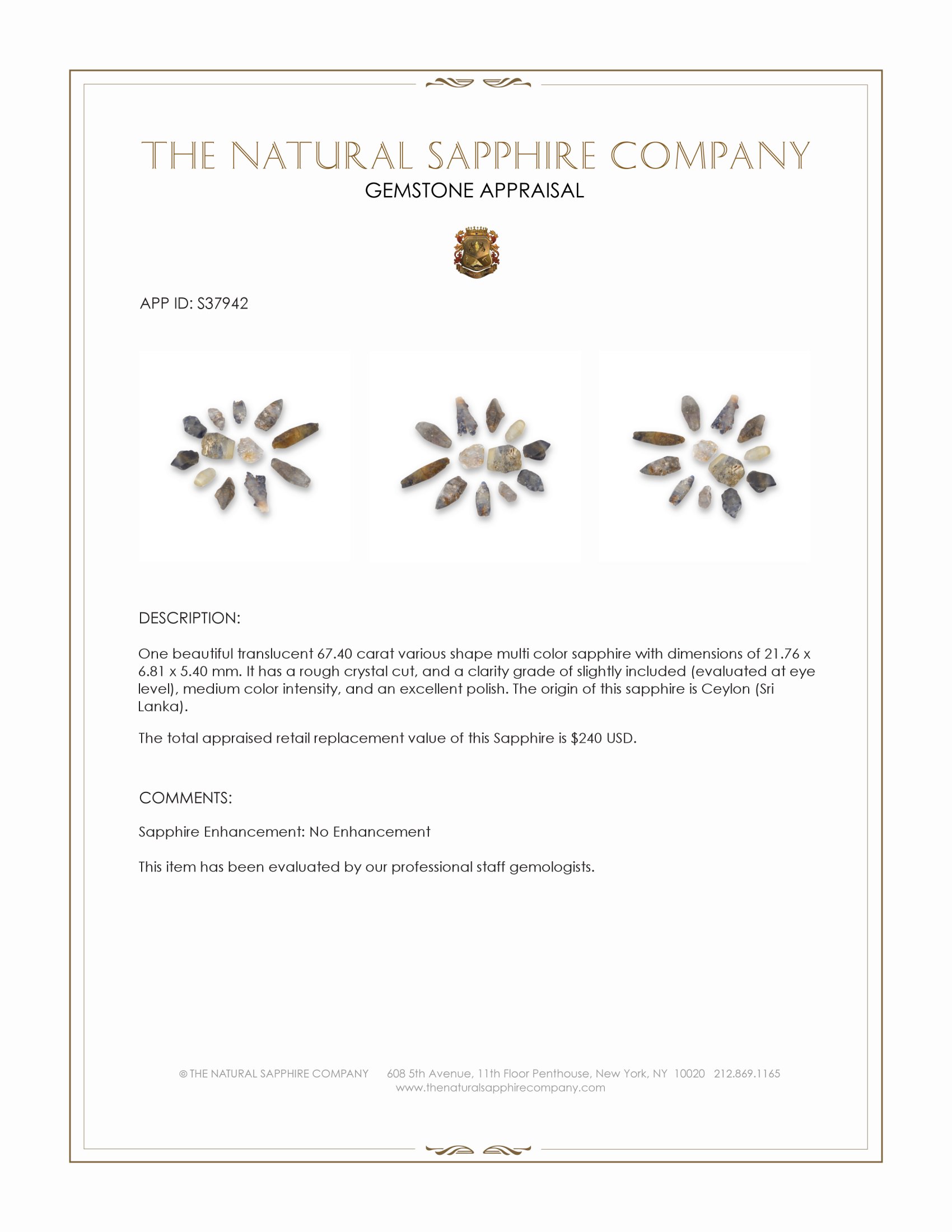 67.40 Ct. Multi Color Sapphire Crystal from Ceylon (Sri Lanka)