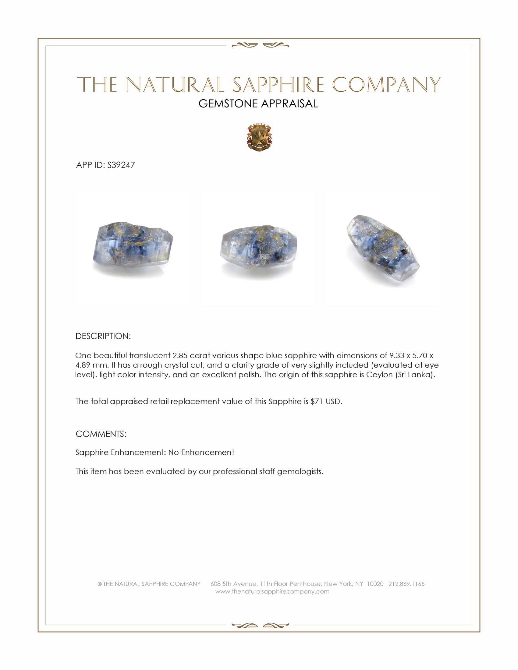 2.85 Ct. Blue Sapphire Crystal from Ceylon (Sri Lanka)