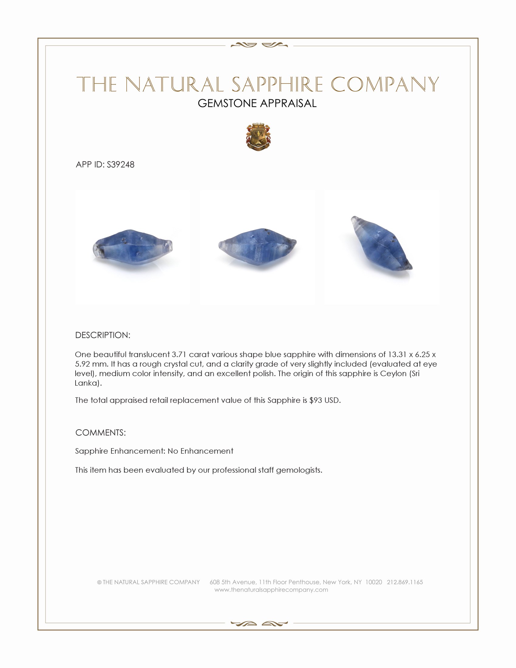 3.71 Ct. Blue Sapphire Crystal from Ceylon (Sri Lanka)