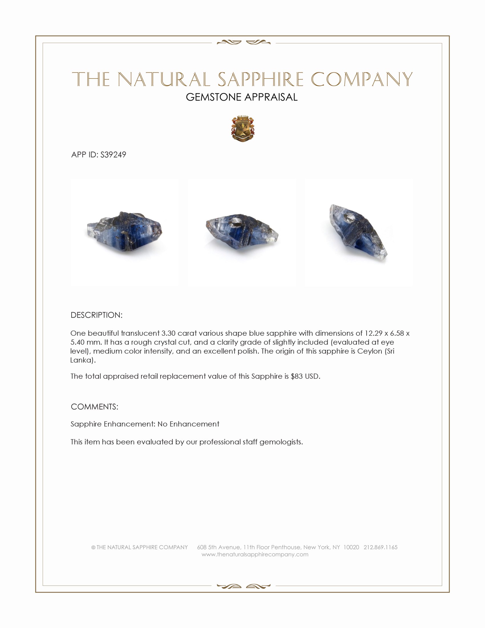 3.30 Ct. Blue Sapphire Crystal from Ceylon (Sri Lanka)
